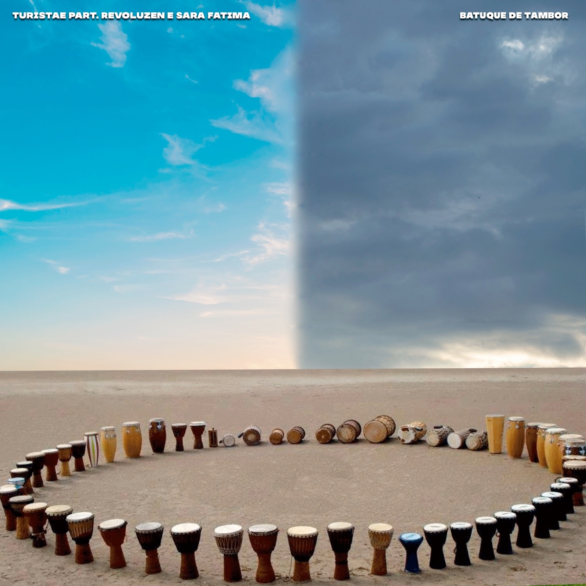 Batuque de Tambor (feat. Revoluzen & Sara Fátima) - Single by Turistae album cover