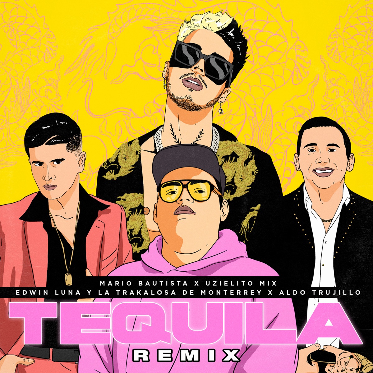 Tequila (feat. Edwin Luna Y La Trakalosa de Monterrey) [Remix] - Single by Mario Bautista, Uzielito Mix & Aldo Trujillo album cover