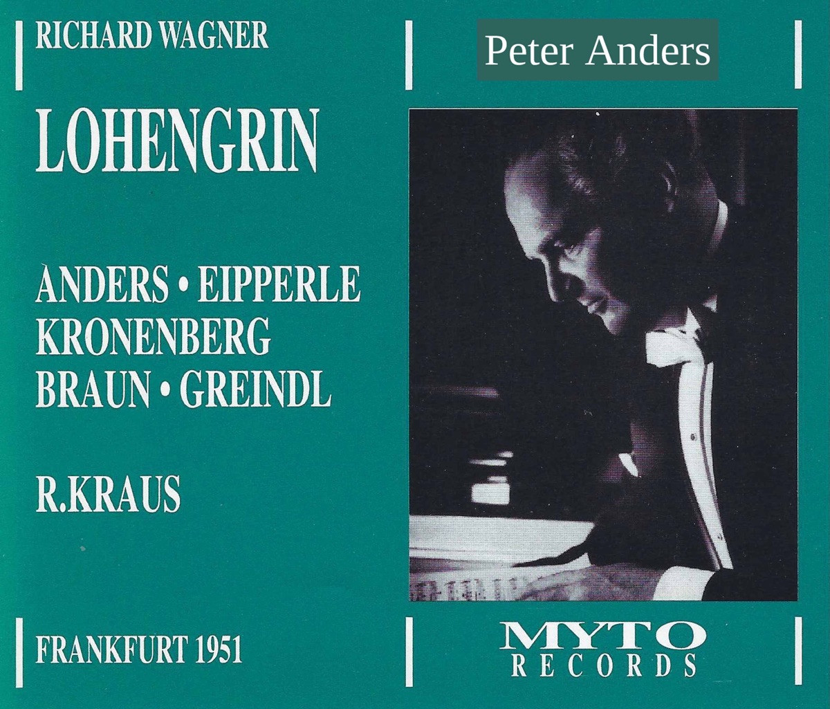 Lohengrin, WWV 75 by Peter Anders, Josef Greindl, Trude Eipperle, Carl Kronenberg, Helena Braun, WDR Sinfonieorchester Köln & Richard Kraus album cover
