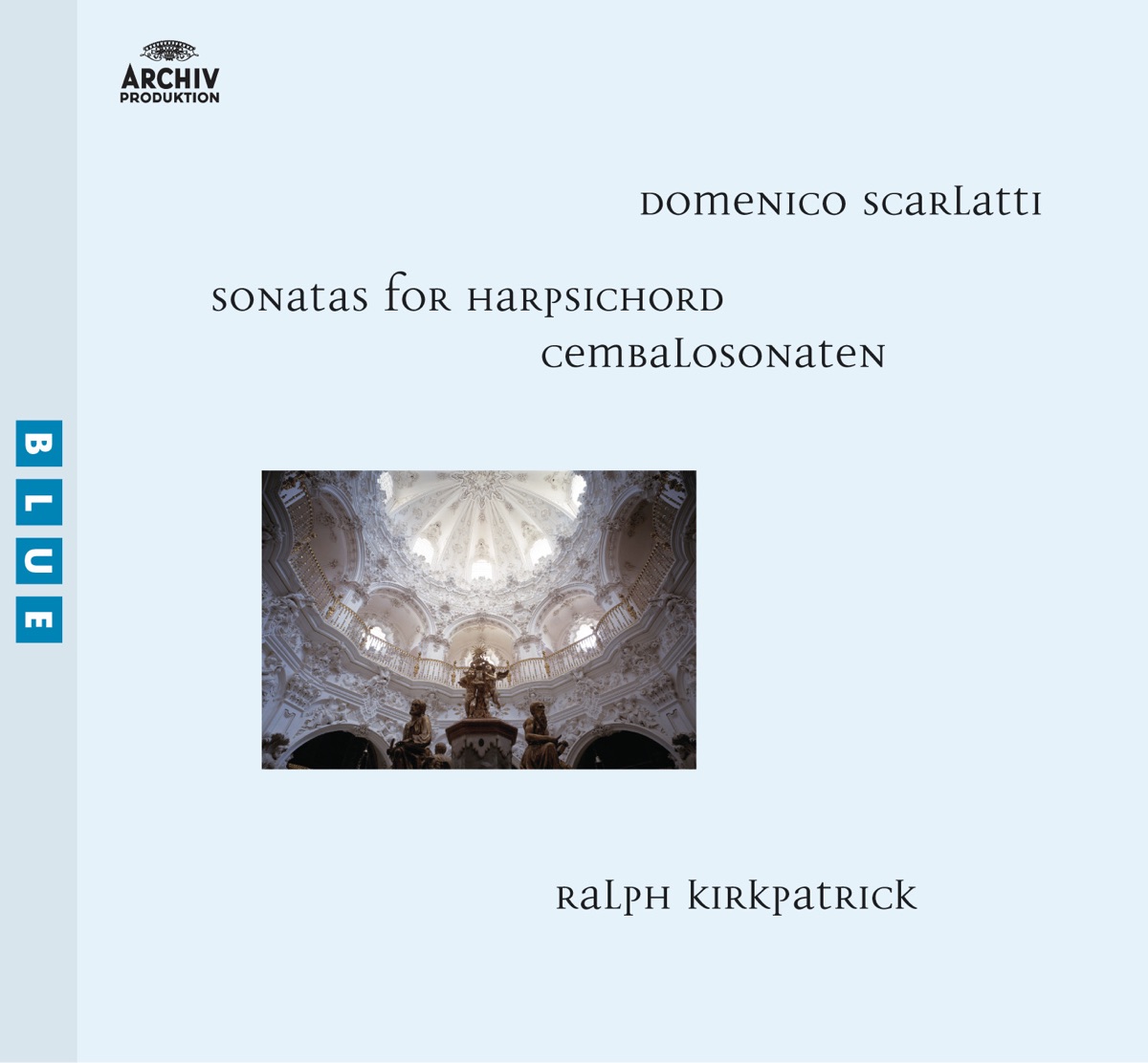 Scarlatti: Sonatas for Harpsichord by Ralph Kirkpatrick album cover