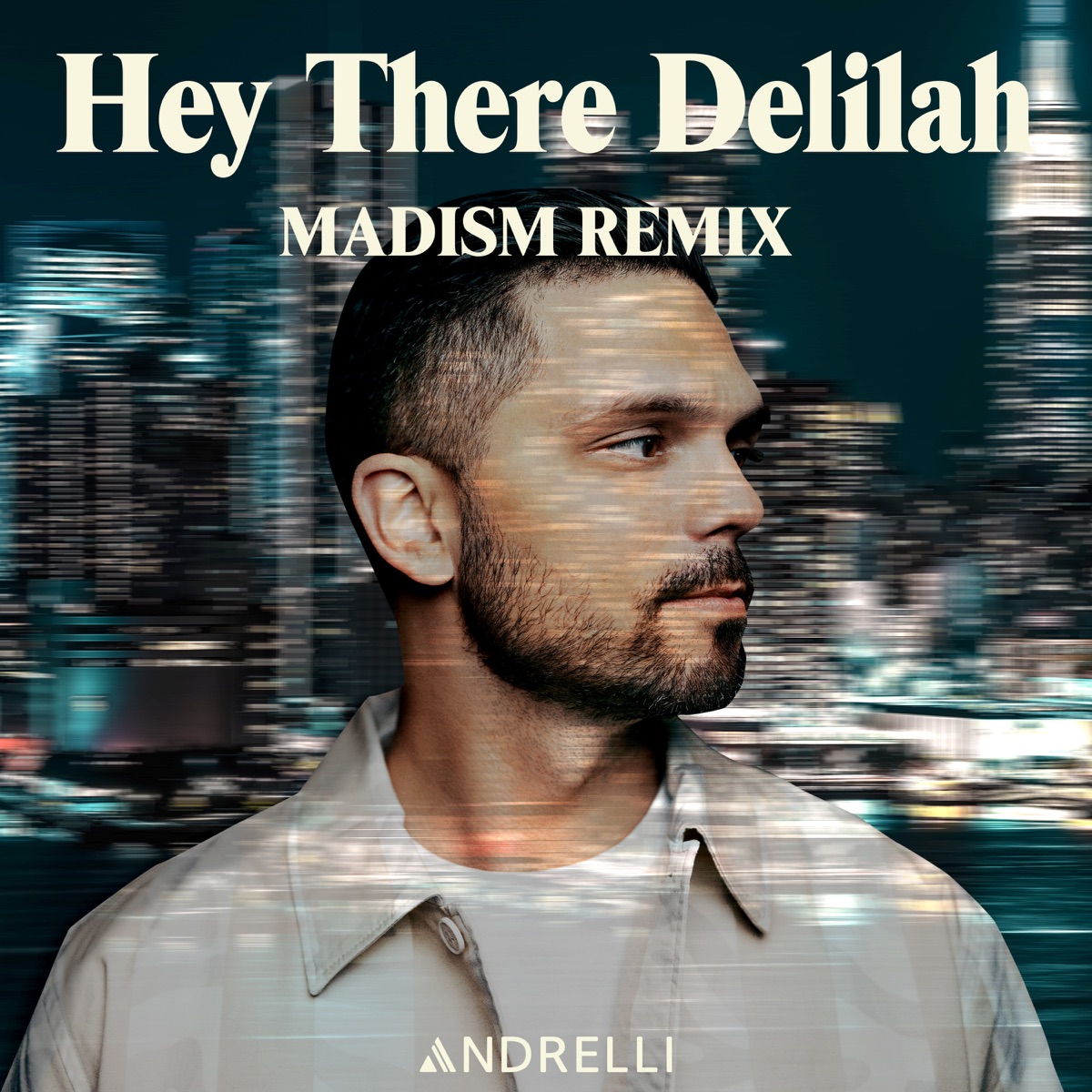 Hey There Delilah (Madism Remix) - Single by Andrelli & Madism album cover