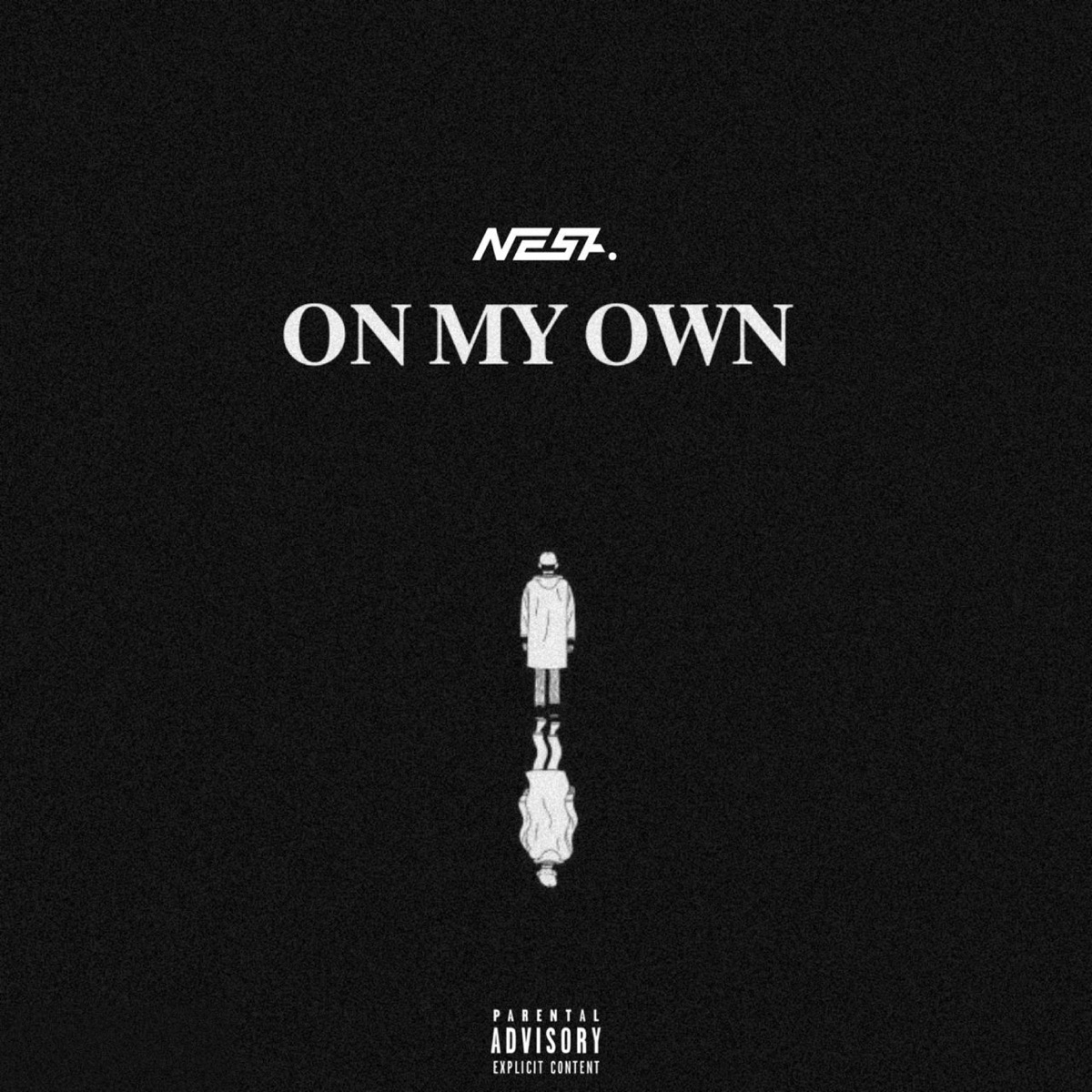 On My Own - Single by Nest album cover