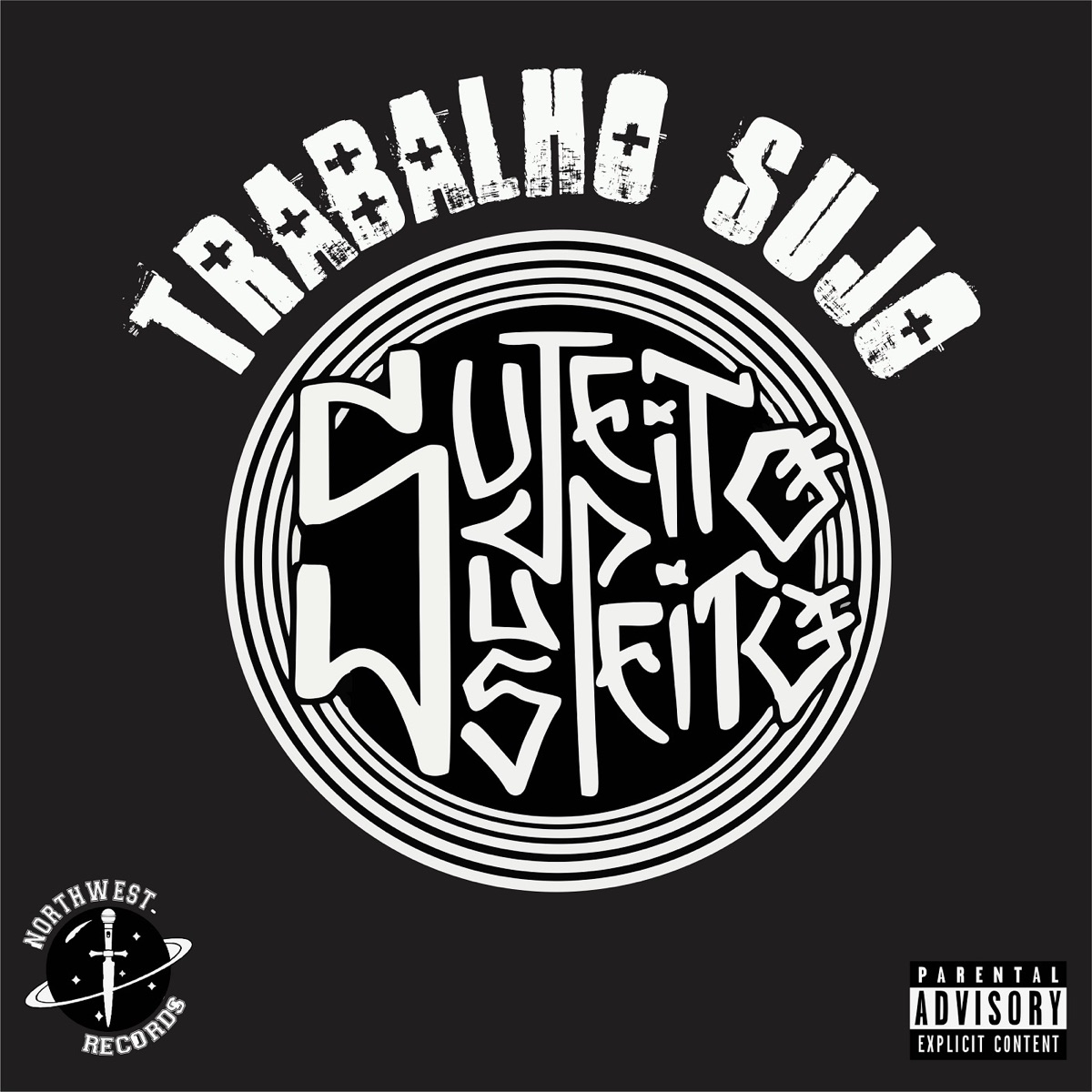 Trabalho Sujo (Remasterizado) - Single by Sujeito Suspeito & GustBeatz album cover
