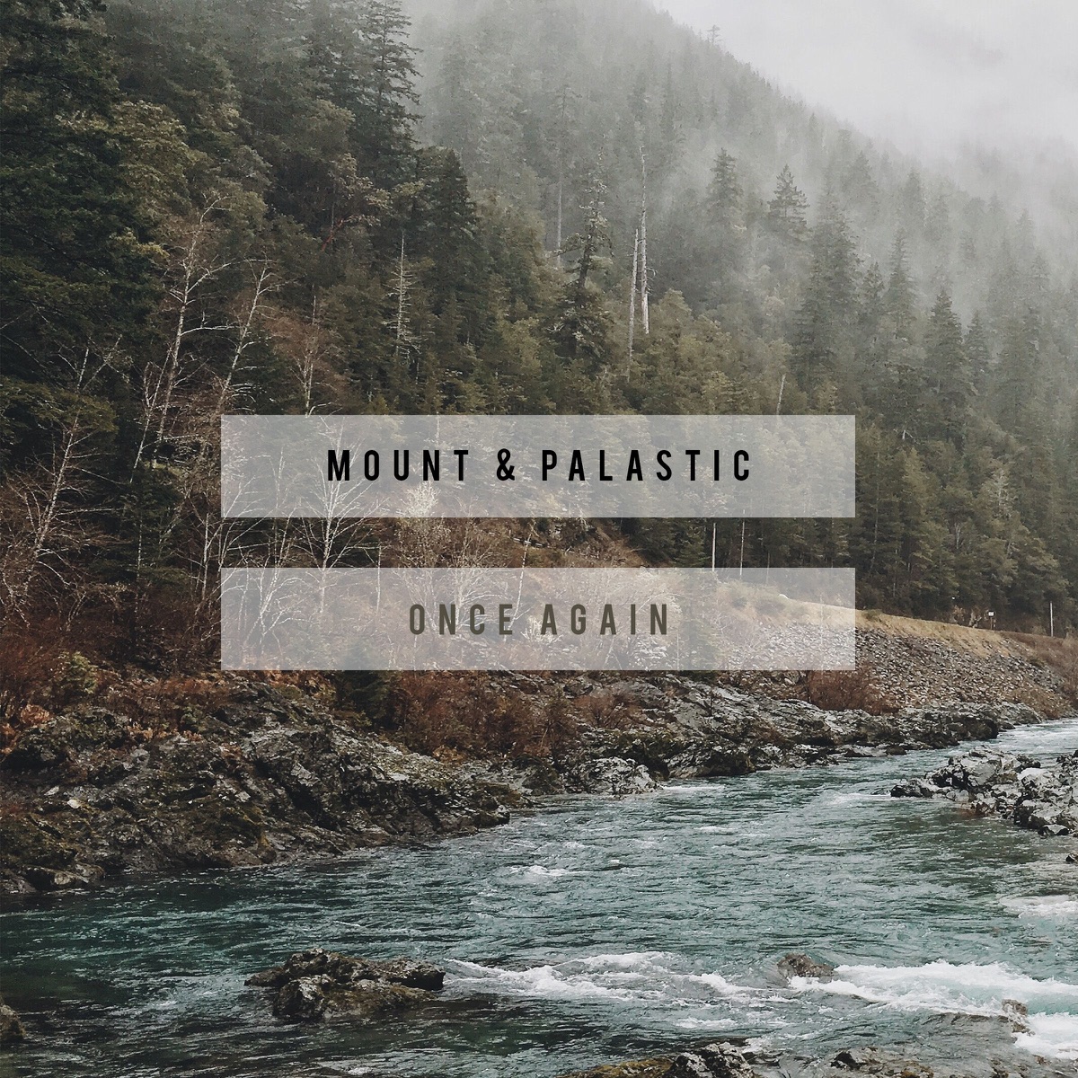 Once Again - Single by MOUNT & Palastic album cover