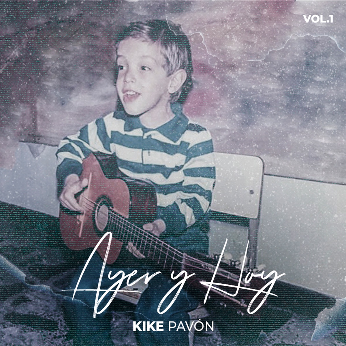 Ayer y Hoy by Kike Pavón album cover