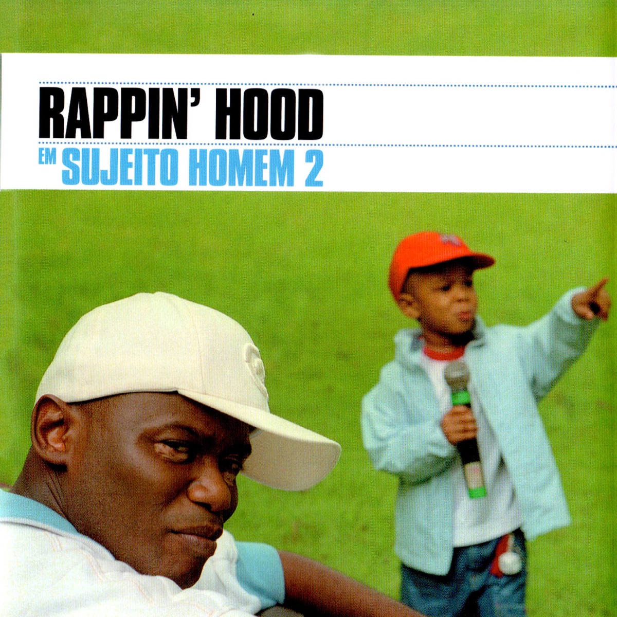 Sujeito Homem 2 by Rappin Hood album cover