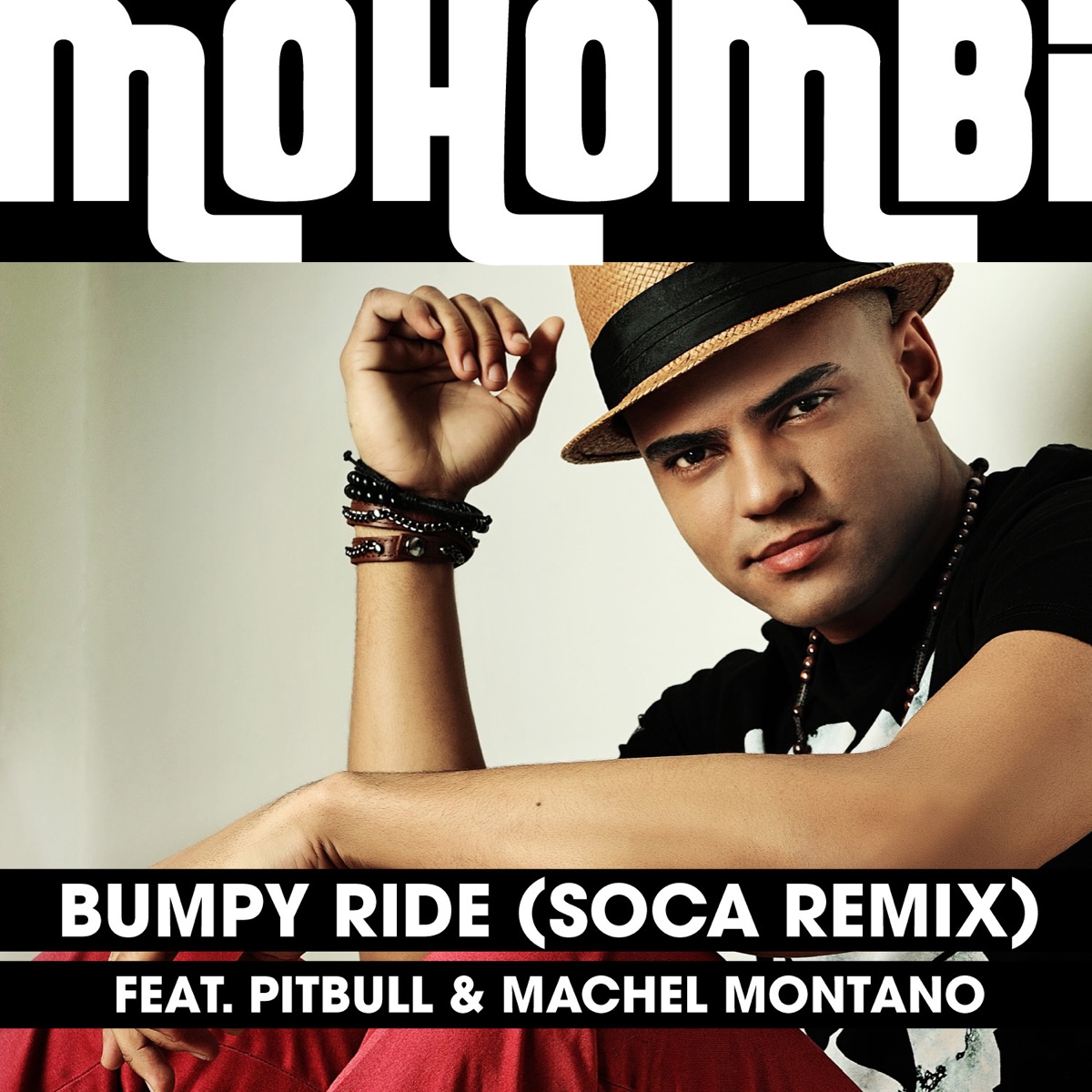 Bumpy Ride (Soca Remix) [feat. Pitbull & Machel Montano] - Single by Mohombi album cover