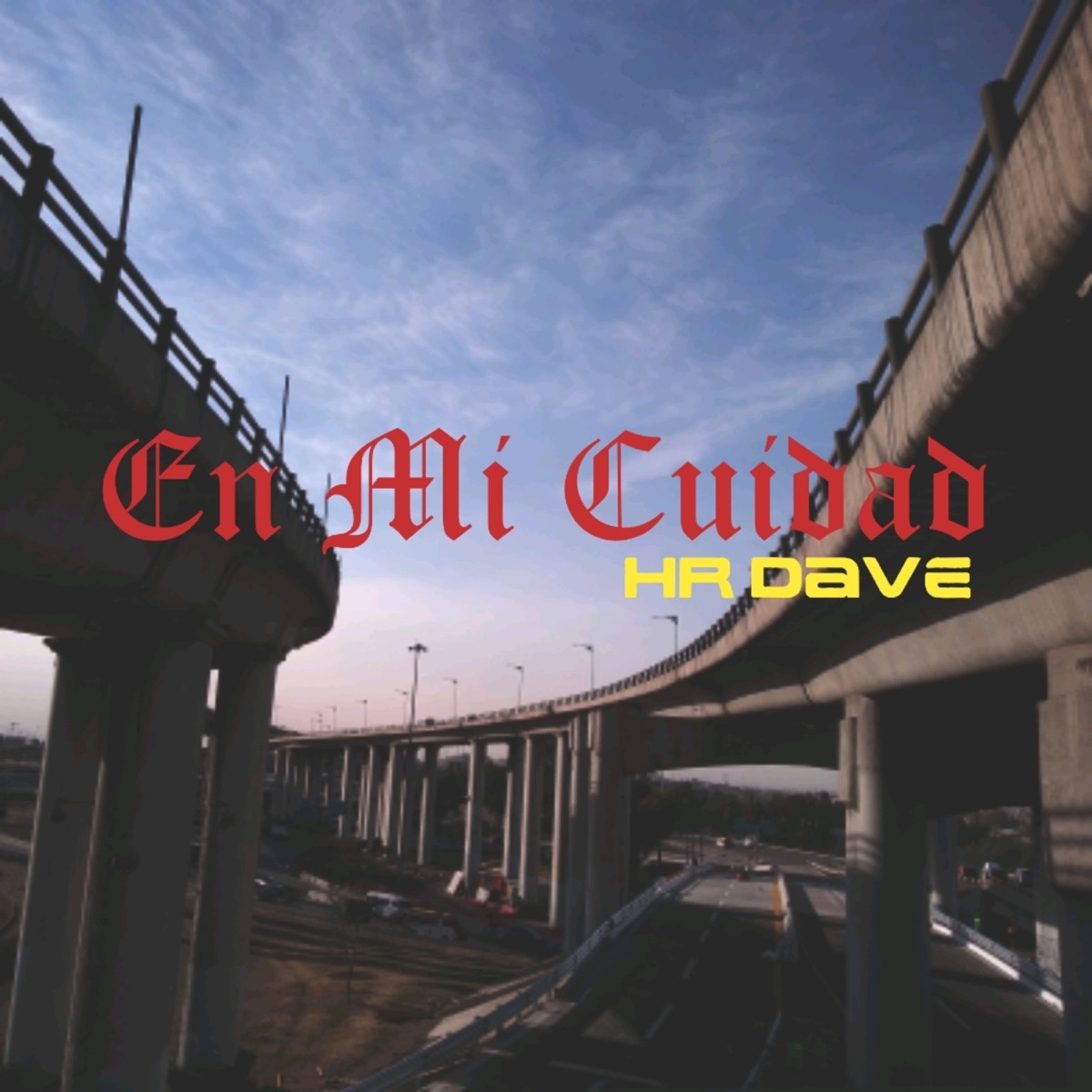 En Mi Cuidad - Single by HR Dave album cover