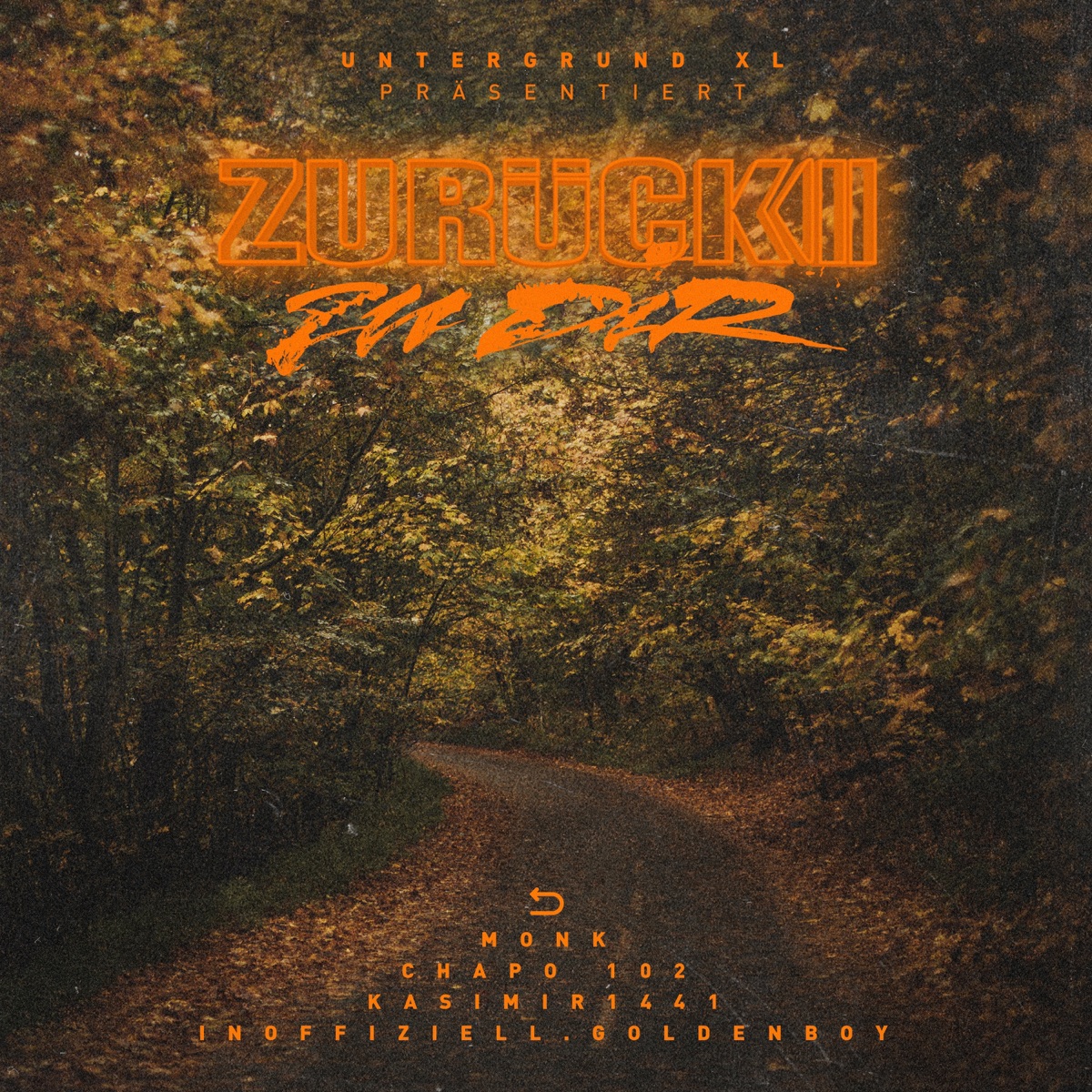 Zurück Zu Dir (feat. KASIMIR1441) - Single by Inoffiziell.Goldenboy, Monk & Chapo102 album cover