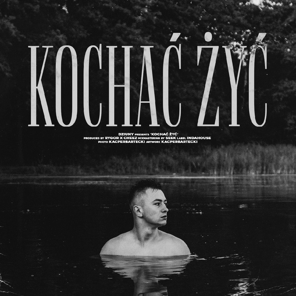 Kochać Żyć - Single by indahouse, Dziuny & Cheez album cover