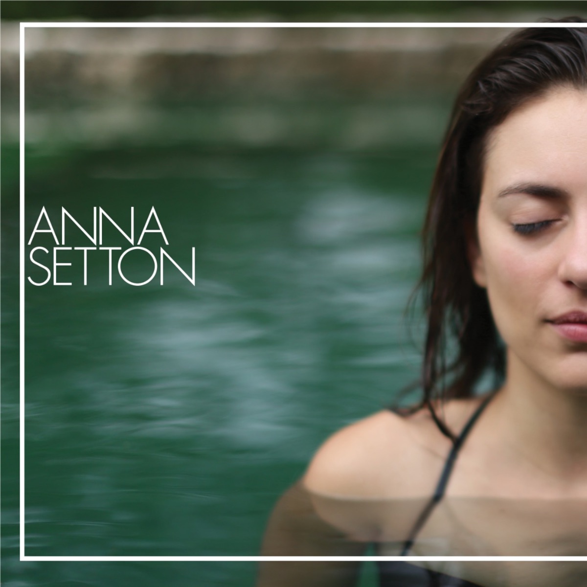 Anna Setton by Anna Setton album cover