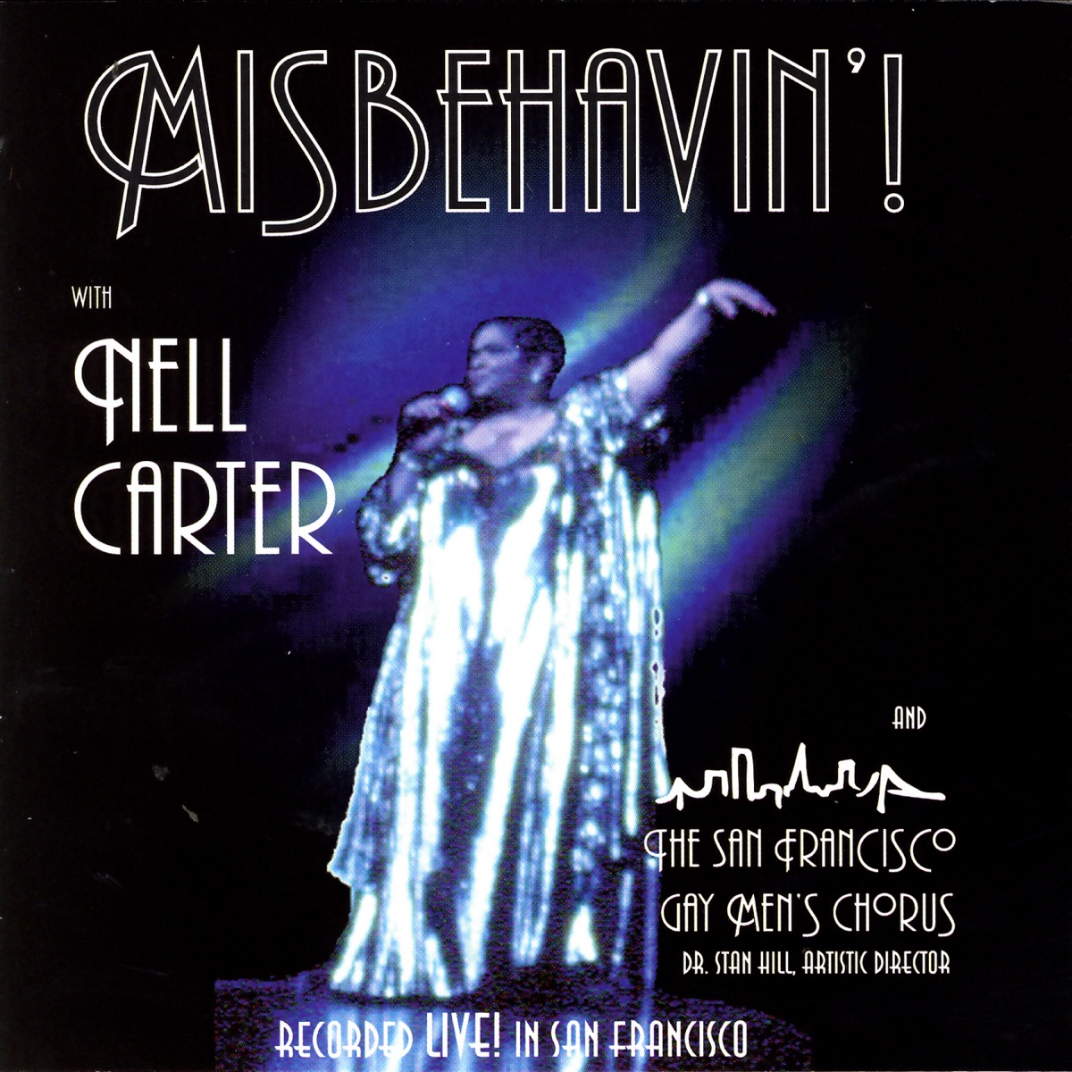 Misbehavin'! by San Francisco Gay Men's Chorus with Dr. Stan Hill & Nell Carter album cover