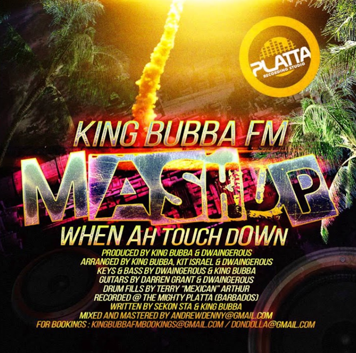 Mashup (When Ah Touchdown) - Single by King Bubba FM album cover