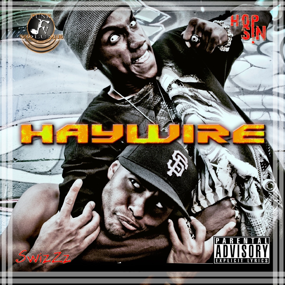 Haywire by Hopsin & SwizZz album cover
