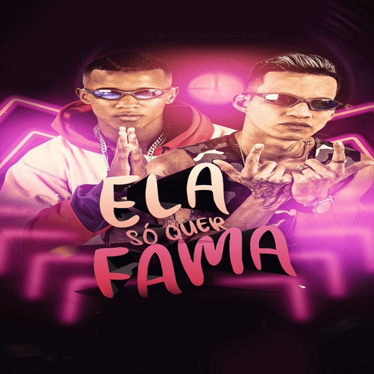 Ela Só Quer Fama (Remix) - Single by Pato Problema, MC Jhon Ventura & GS O Rei do Beat album cover