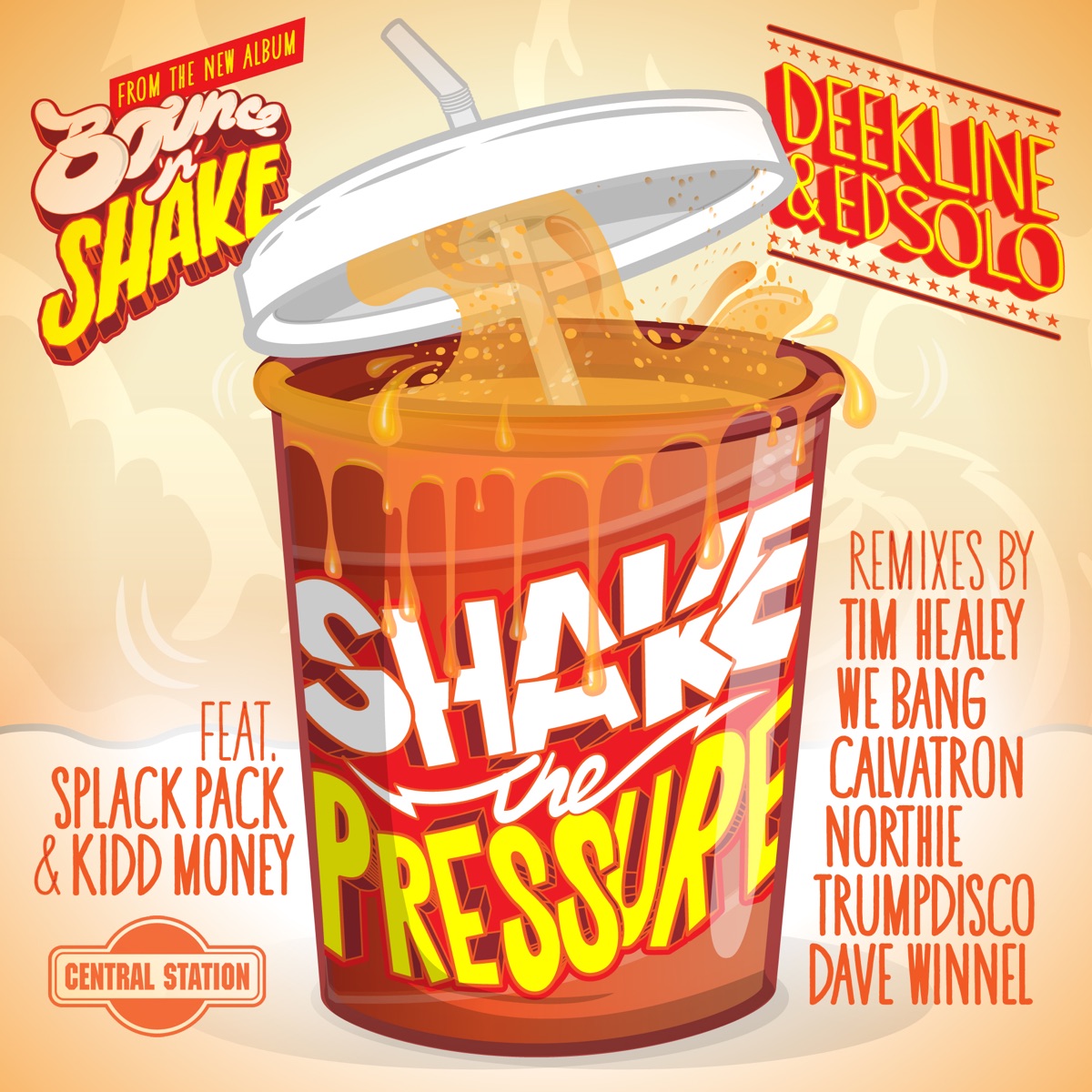 Shake the Pressure (feat. Splack Pack & Kidd Money) [Remixes] by Deekline & Ed Solo album cover