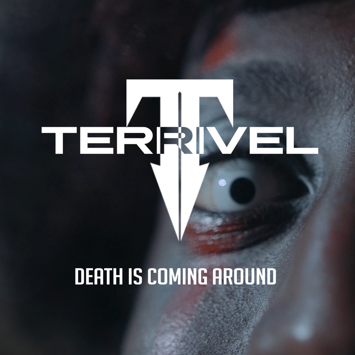 Death is Coming Around - Single by Terrivel album cover