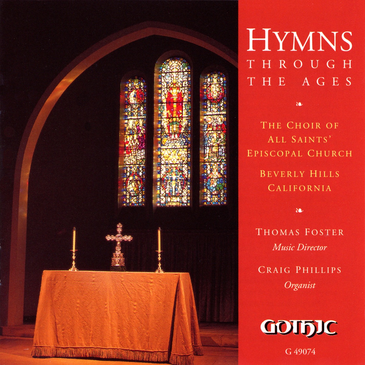 Hymns Through the Ages by Beverly Hills All Saints' Church Choir, Craig Phillips, Thomas Foster & William Wood album cover