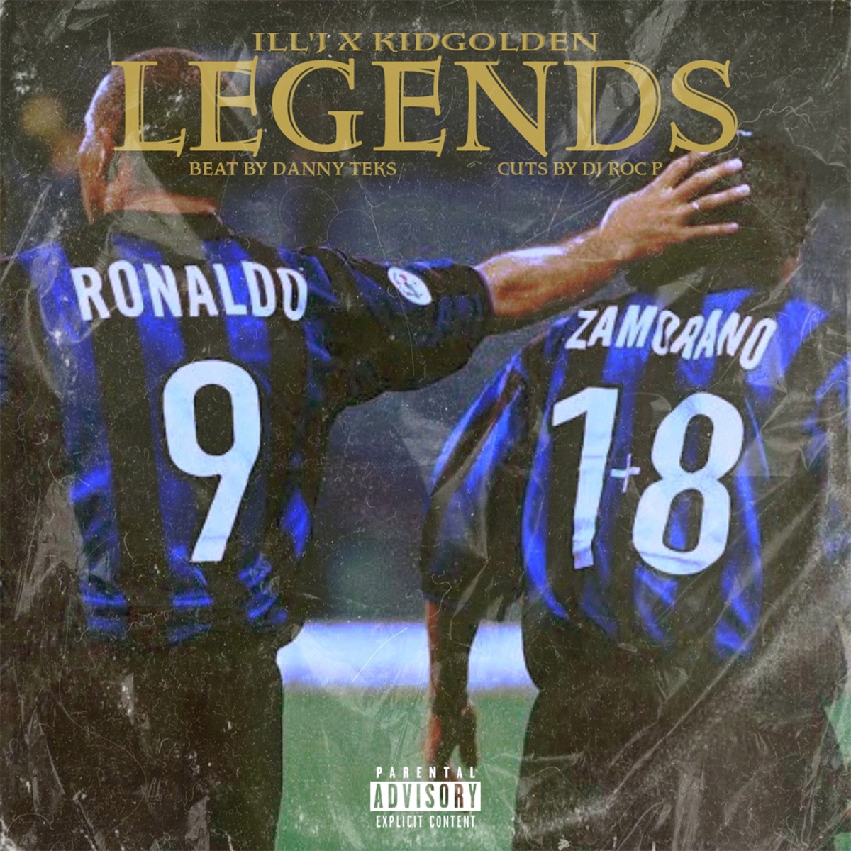 Legends - Single by Ill J & KidGolden album cover