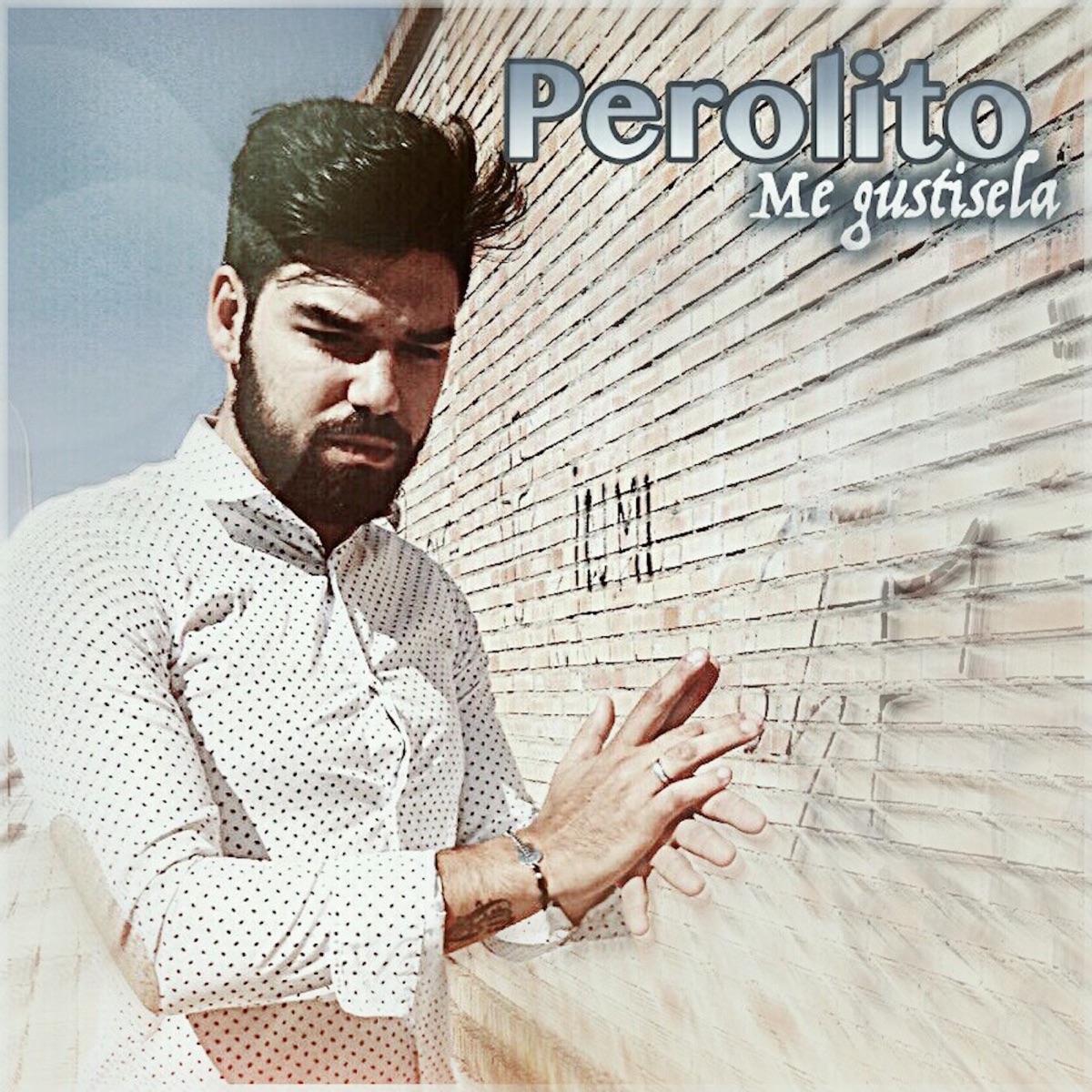 Me Gustisela - EP by Perolito album cover