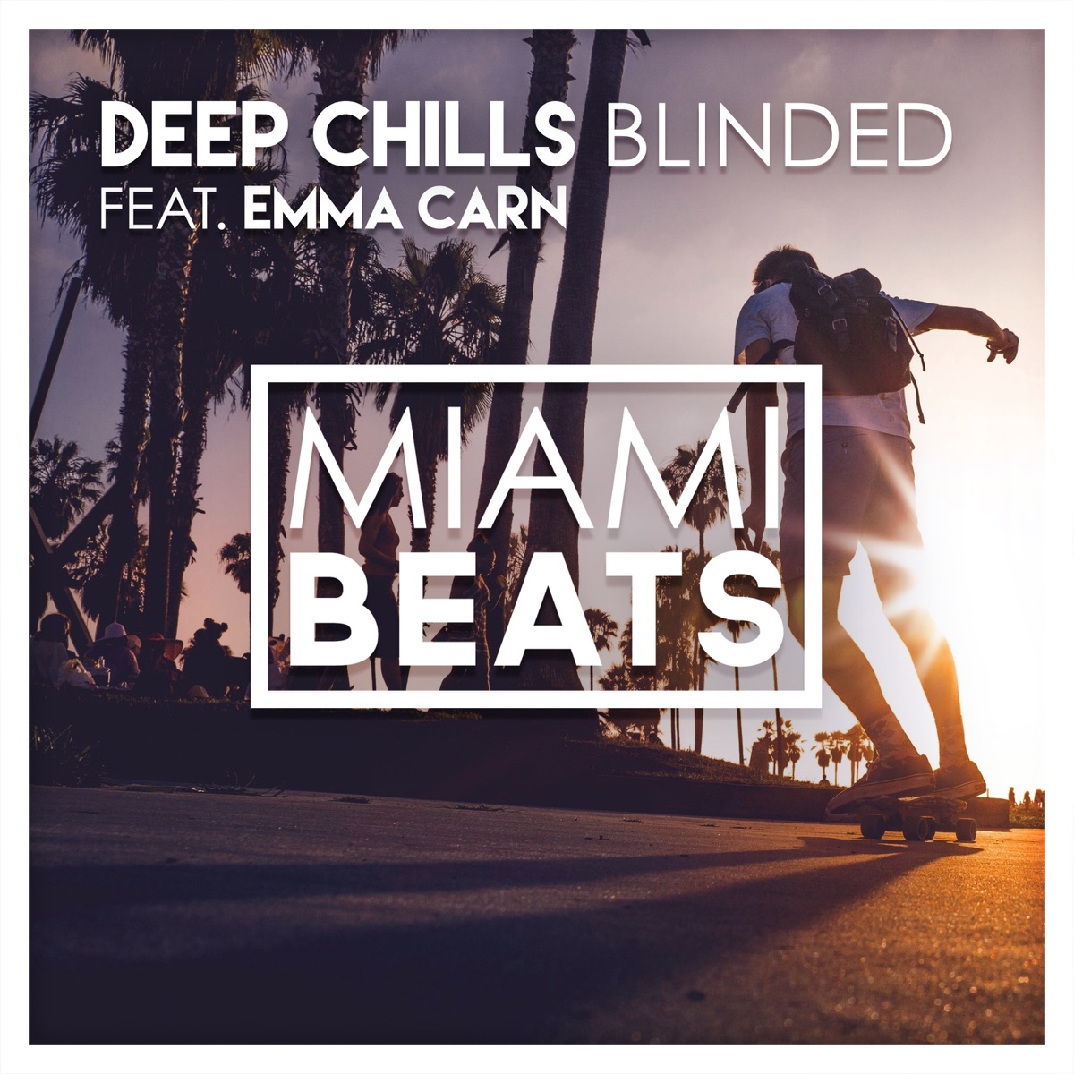Blinded (feat. Emma Carn) - Single by Deep Chills album cover