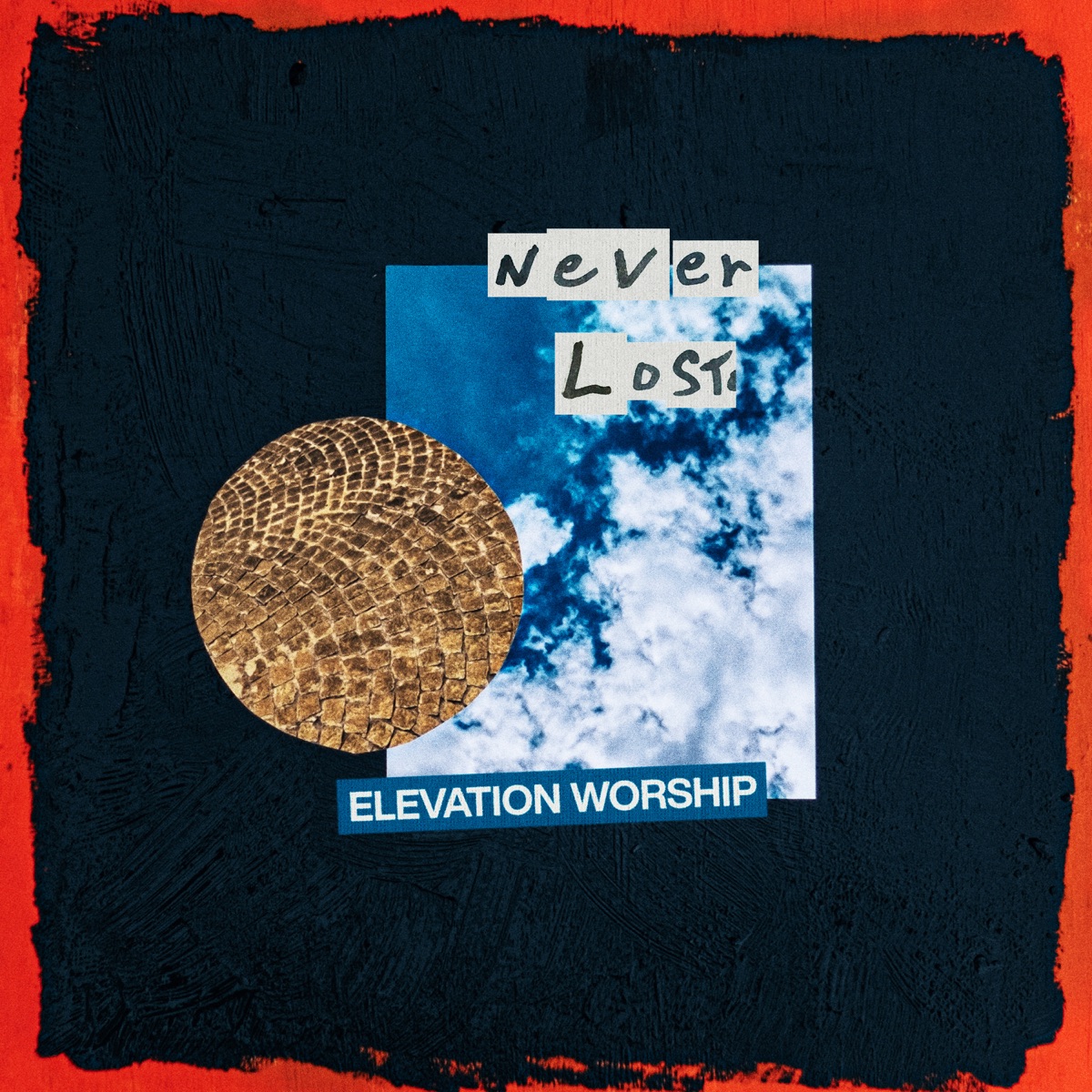 Never Lost - Single by Elevation Worship album cover artwork