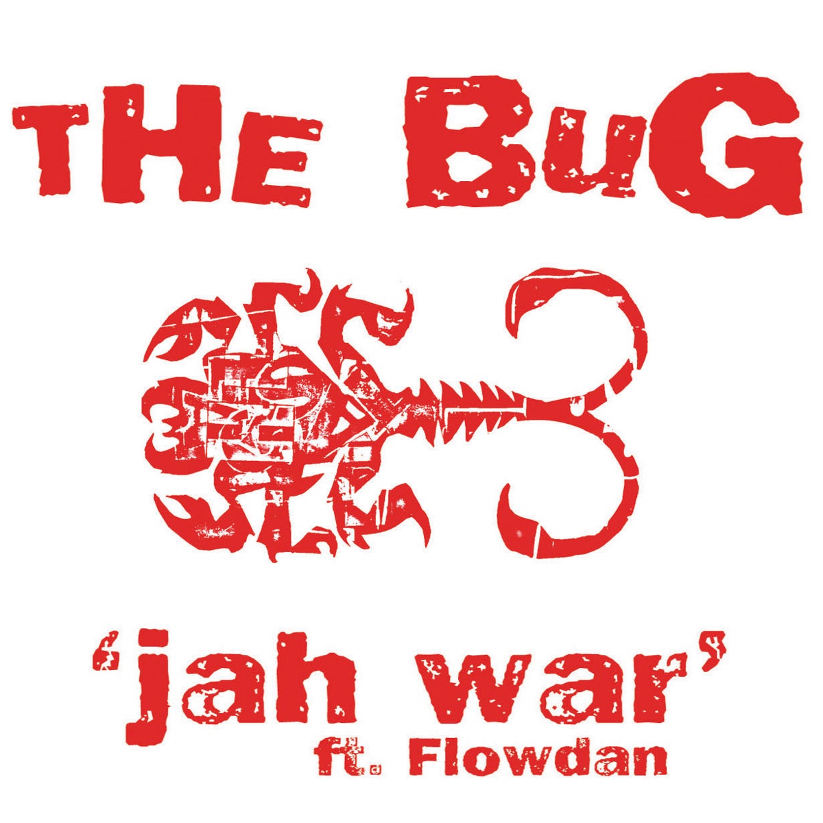 Jah War - Single by The Bug album cover