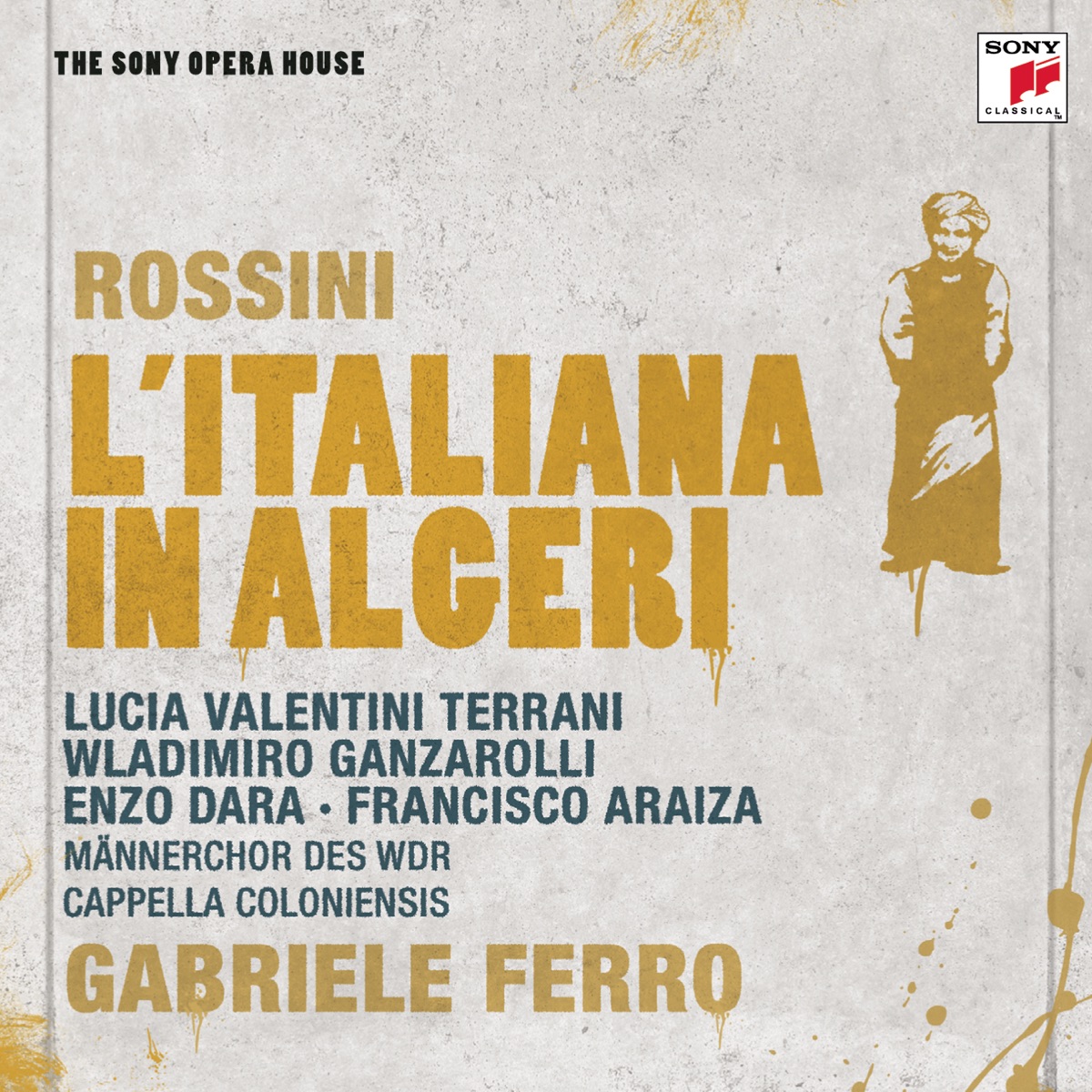 Rossini: L'italiana in Algeri - The Sony Opera House by Gabriele Ferro album cover