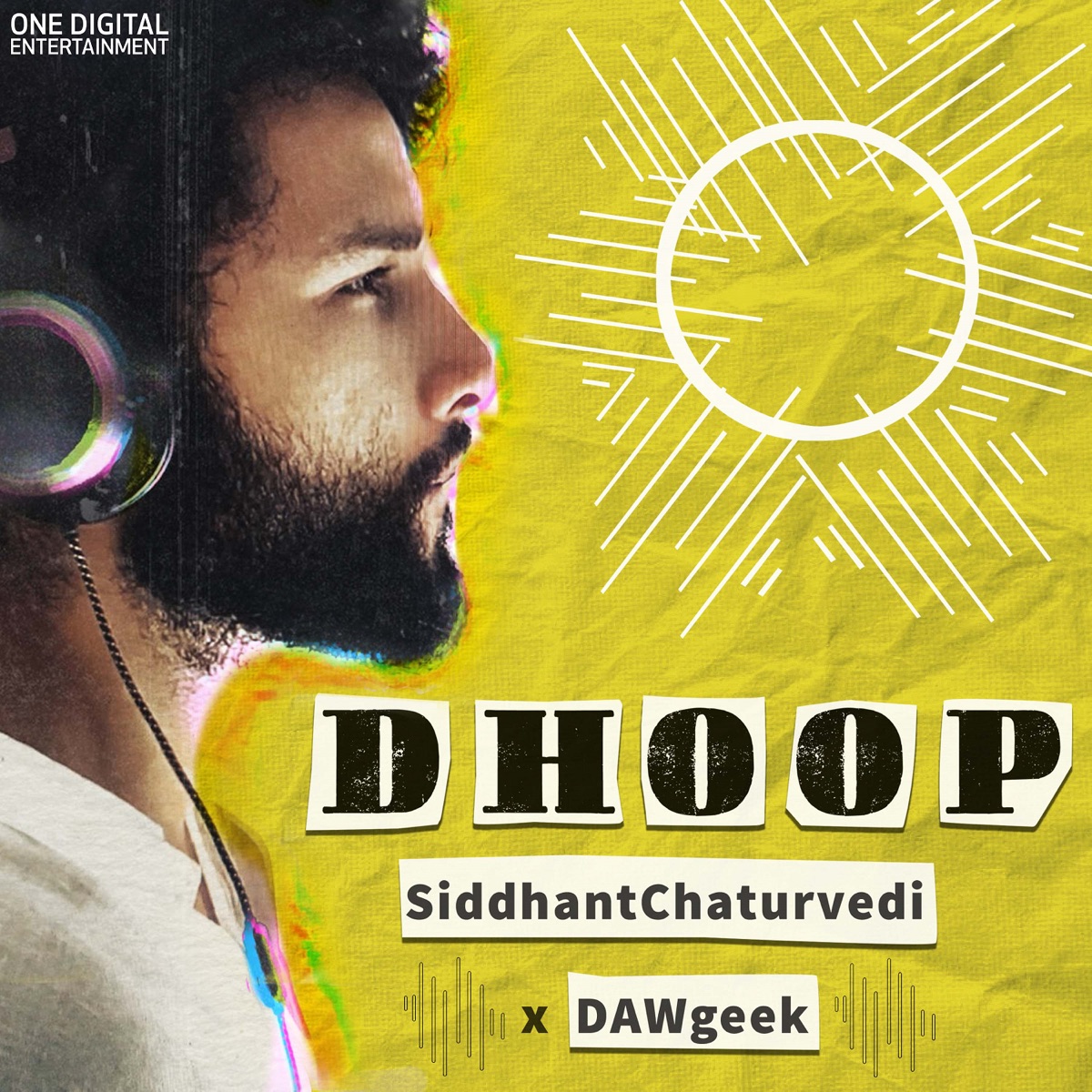 Dhoop (feat. DAWgeek) - Single by Siddhant Chaturvedi album cover