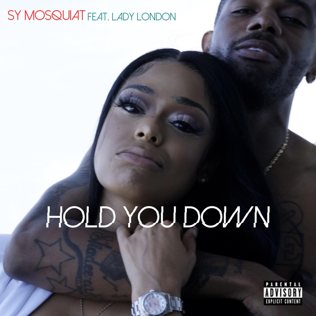 Hold You Down (feat. Lady London) - Single by Sy Mosquiat album cover