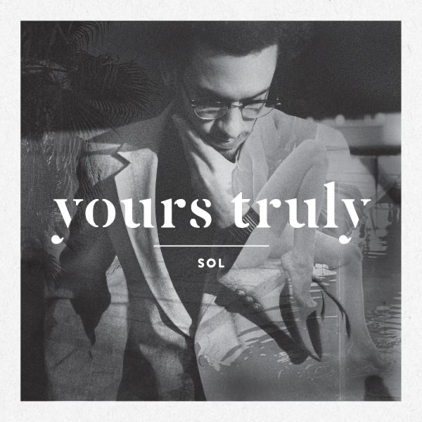 Yours Truly by Sol album cover