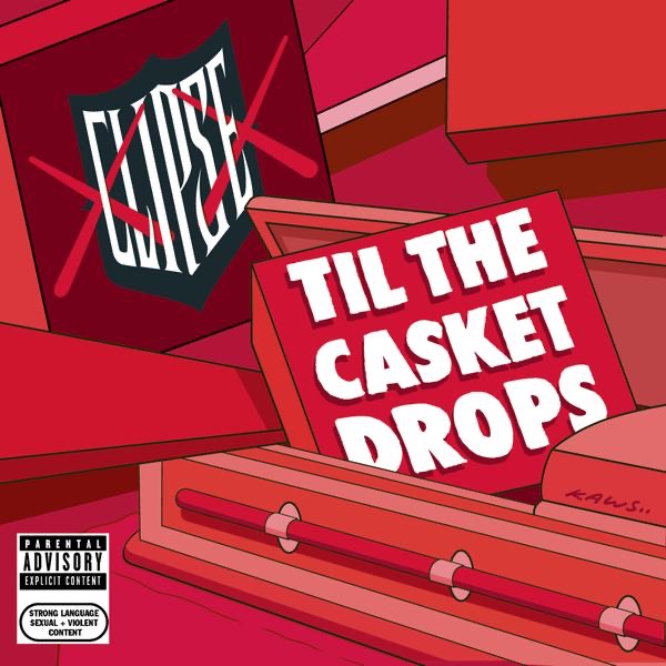 Til the Casket Drops by Clipse album cover