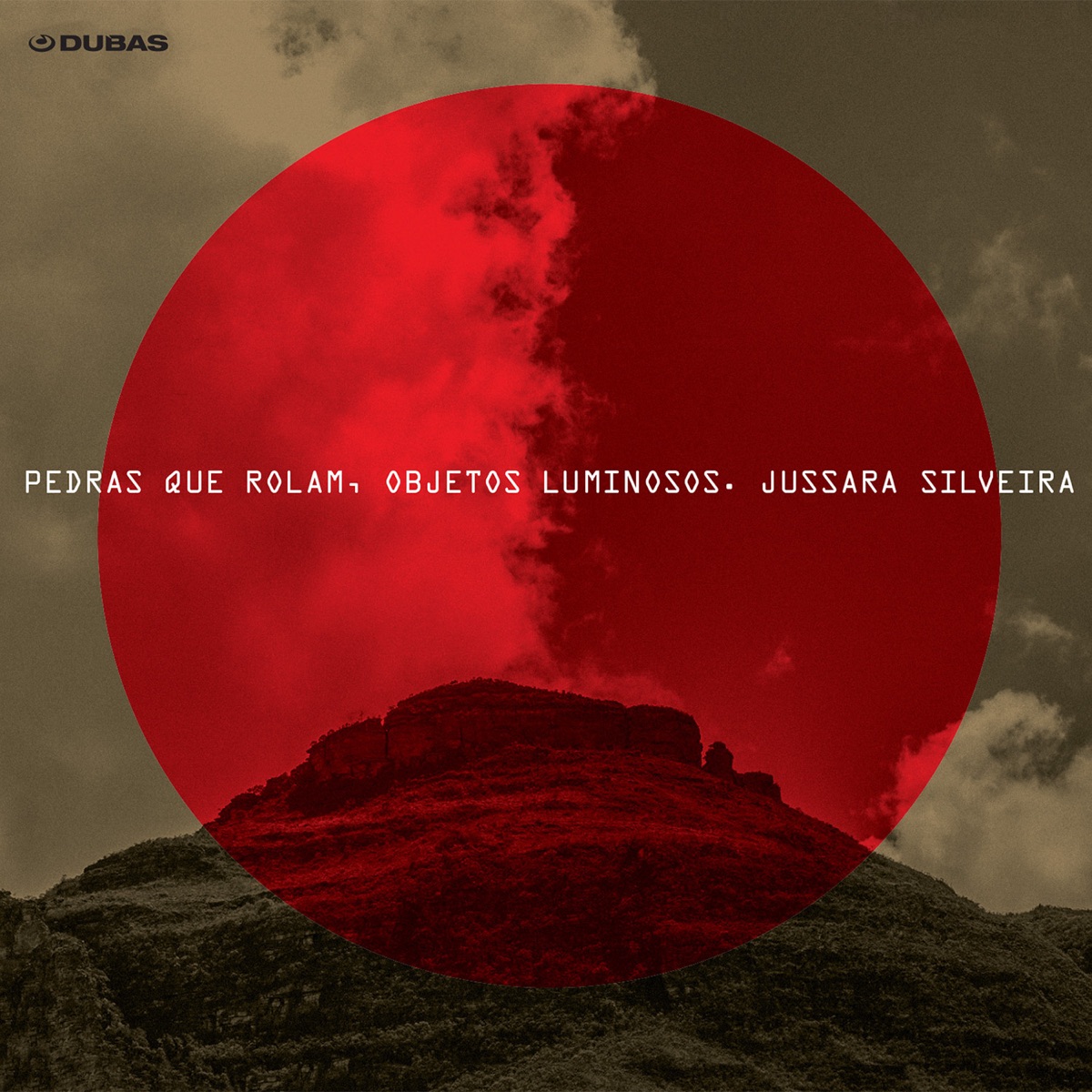 Pedras Que Rolam, Objetos Luminosos by Jussara Silveira album cover