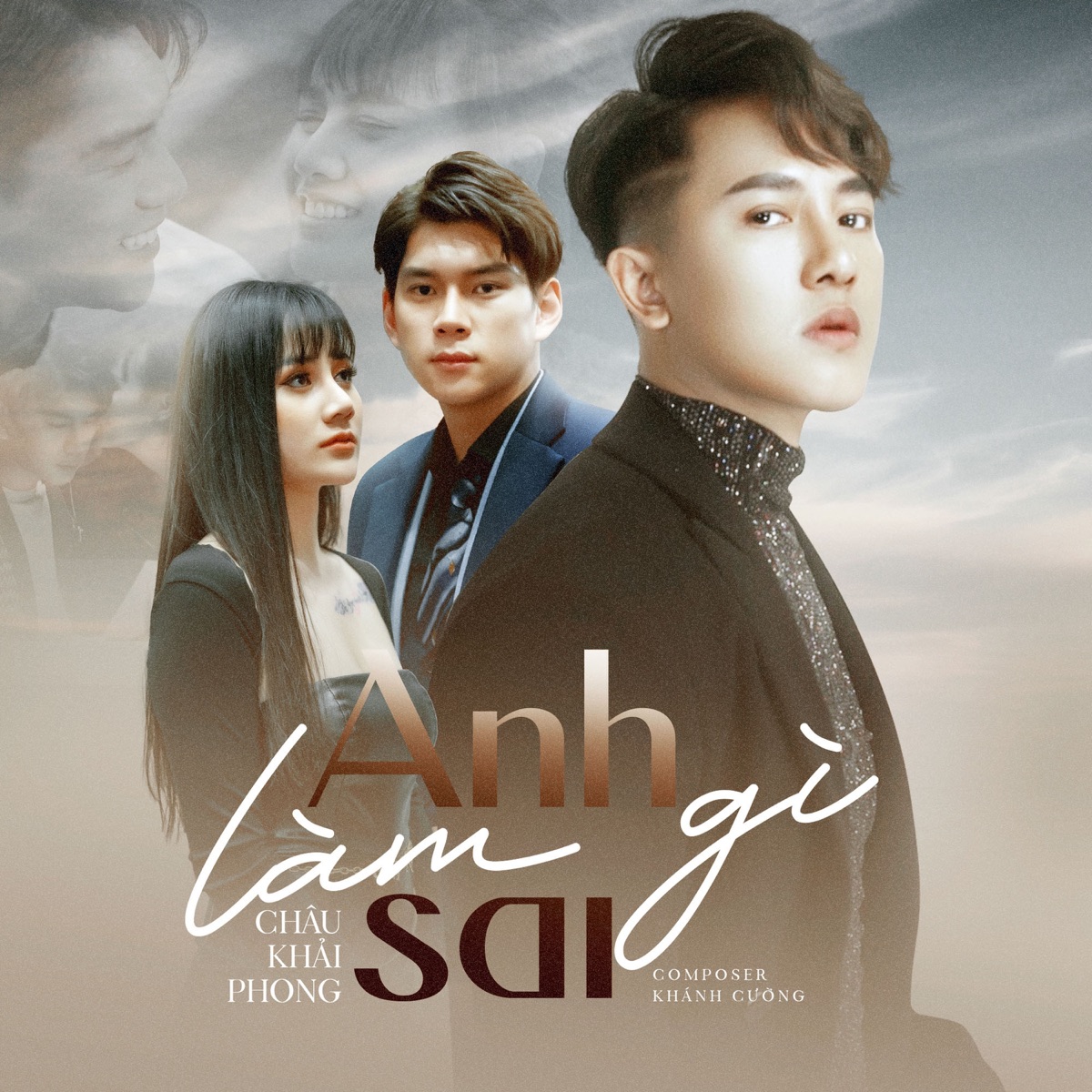 Anh Làm Gì Sai - Single by Châu Khải Phong album cover