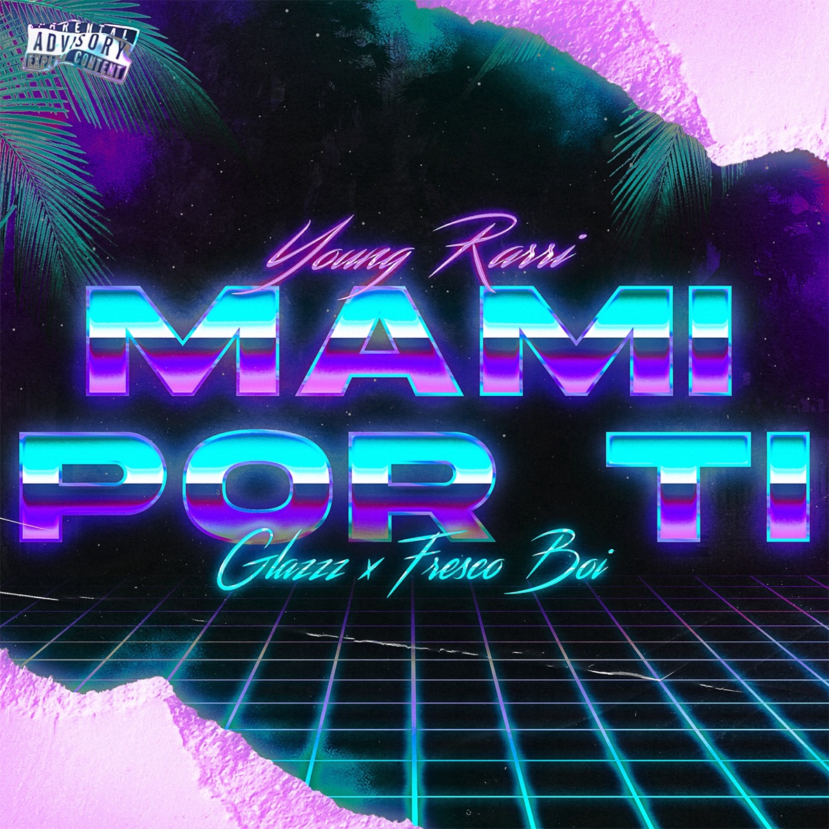 Mami por Ti - Single by Rari, Fresco Boi & Glazzz album cover
