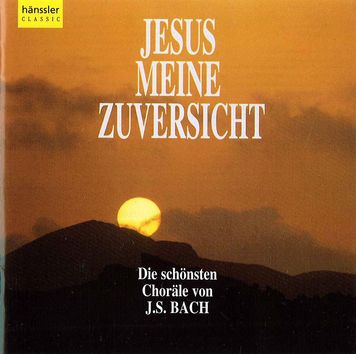 Bach, J.S.: Jesus Meine Zuversicht by Gächinger Kantorei Stuttgart, Helmuth Rilling, Stuttgart Bach Collegium, Stuttgart Figuralchor der Gedachtniskirche, Frankfurt Kantorei, Württemberg Chamber Orchestra Heilbronn, Stuttgart Chamber Choir & Indiana University Chamber Singers album cover