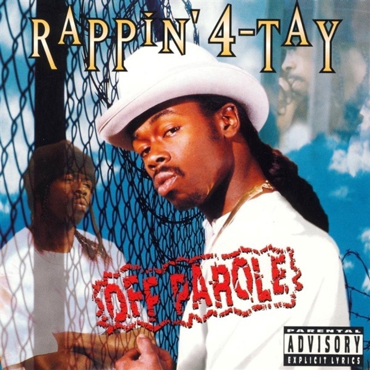 Off Parole by Rappin' 4-Tay album cover