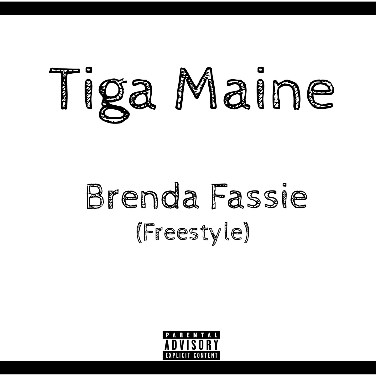 Brenda Fassie (Freestyle) - Single by Tiga Maine album cover