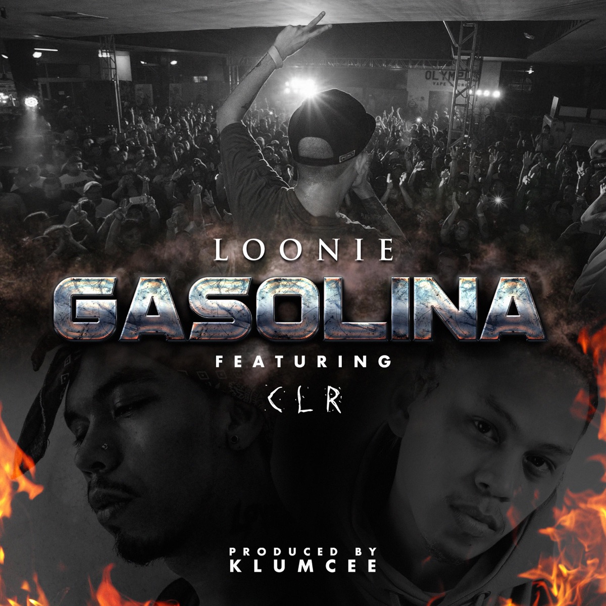Gasolina (feat. CLR) - Single by LOONIE album cover