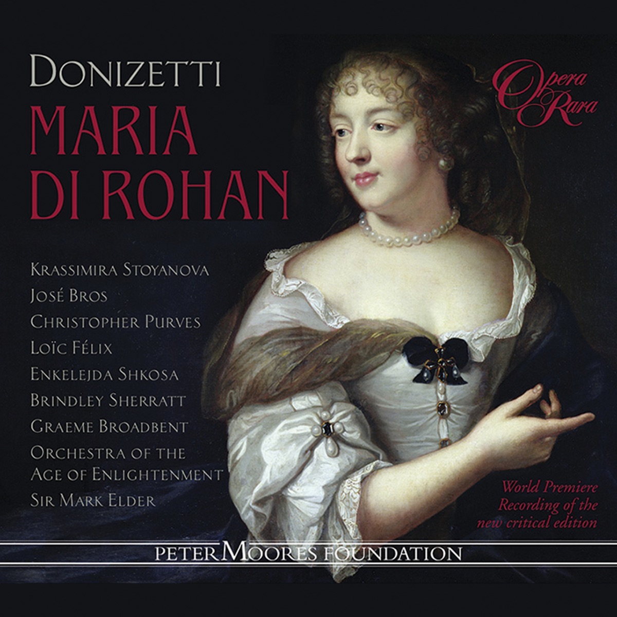 Donizetti: Maria di Rohan by Christopher Purves, Brindley Sherratt, Graeme Broadbent, Sir Mark Elder, Enkelejda Shkosa, Orchestra of the Age of Enlightenment, José Bros, Krassimira Stoyanova & Loïc Félix album cover