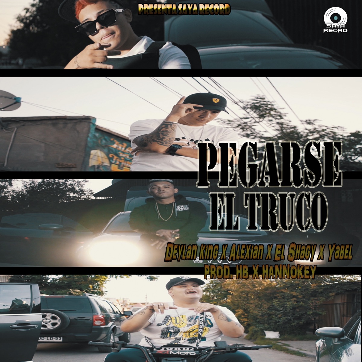 Pegarse el Truco - Single by El Shagy, Deylan king, Alexian & Yabel album cover