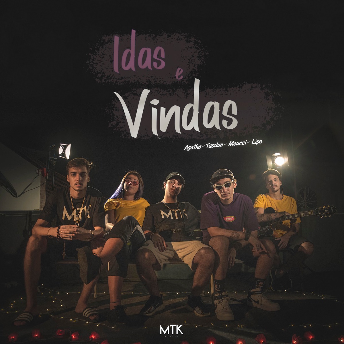 Idas e Vindas (feat. Tasdan, Meucci & Ágatha) - Single by MTK & Lipe album cover