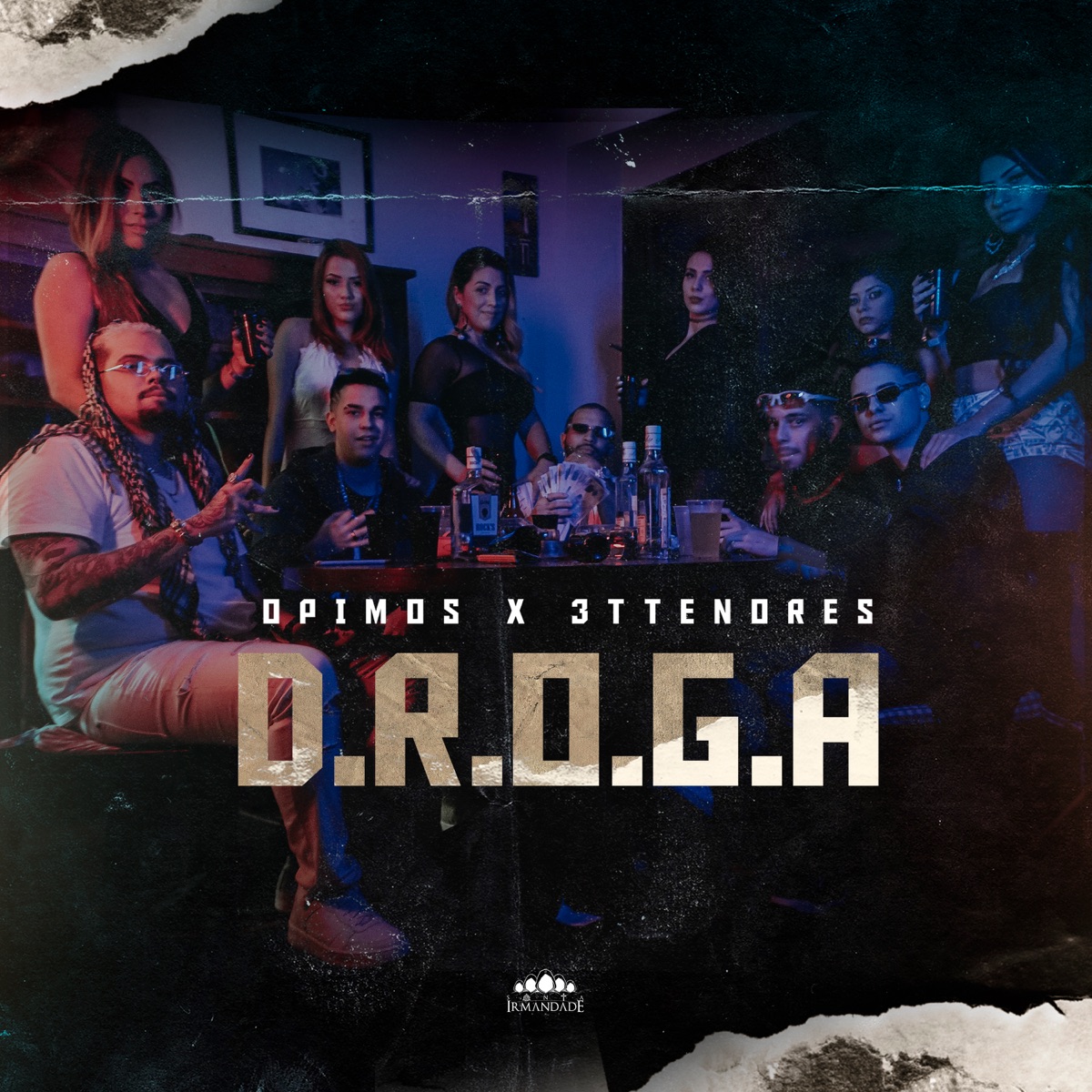 Droga - Single by Opimos, Santa Irmandade & 3 TENORES album cover