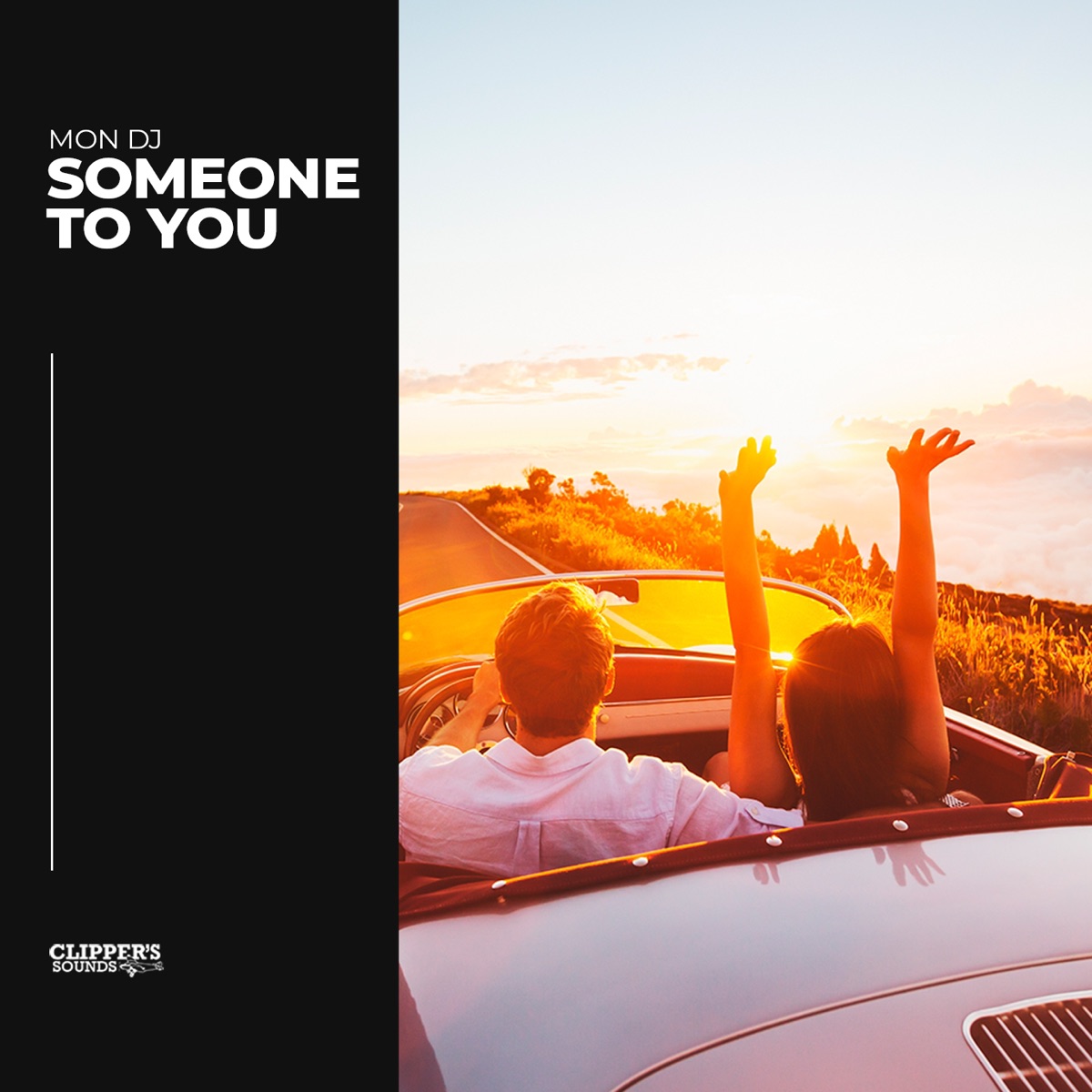 Someone to You - Single by Mon Dj album cover