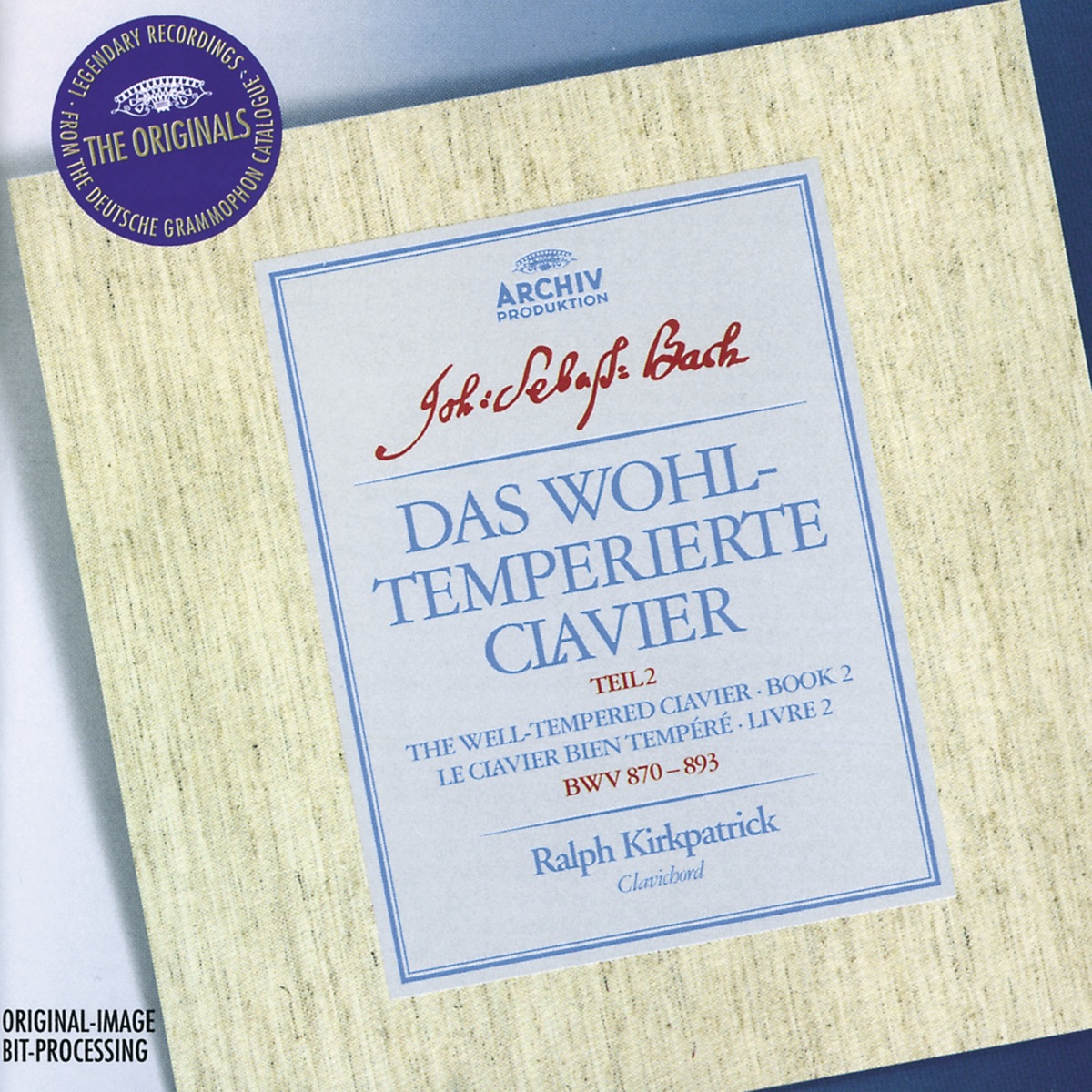 Bach: The Well-Tempered Clavier, Book II by Ralph Kirkpatrick album cover