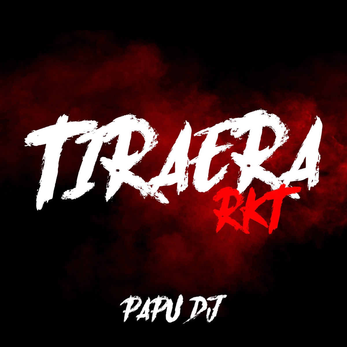 Tiraera Rkt - Single by Papu DJ album cover