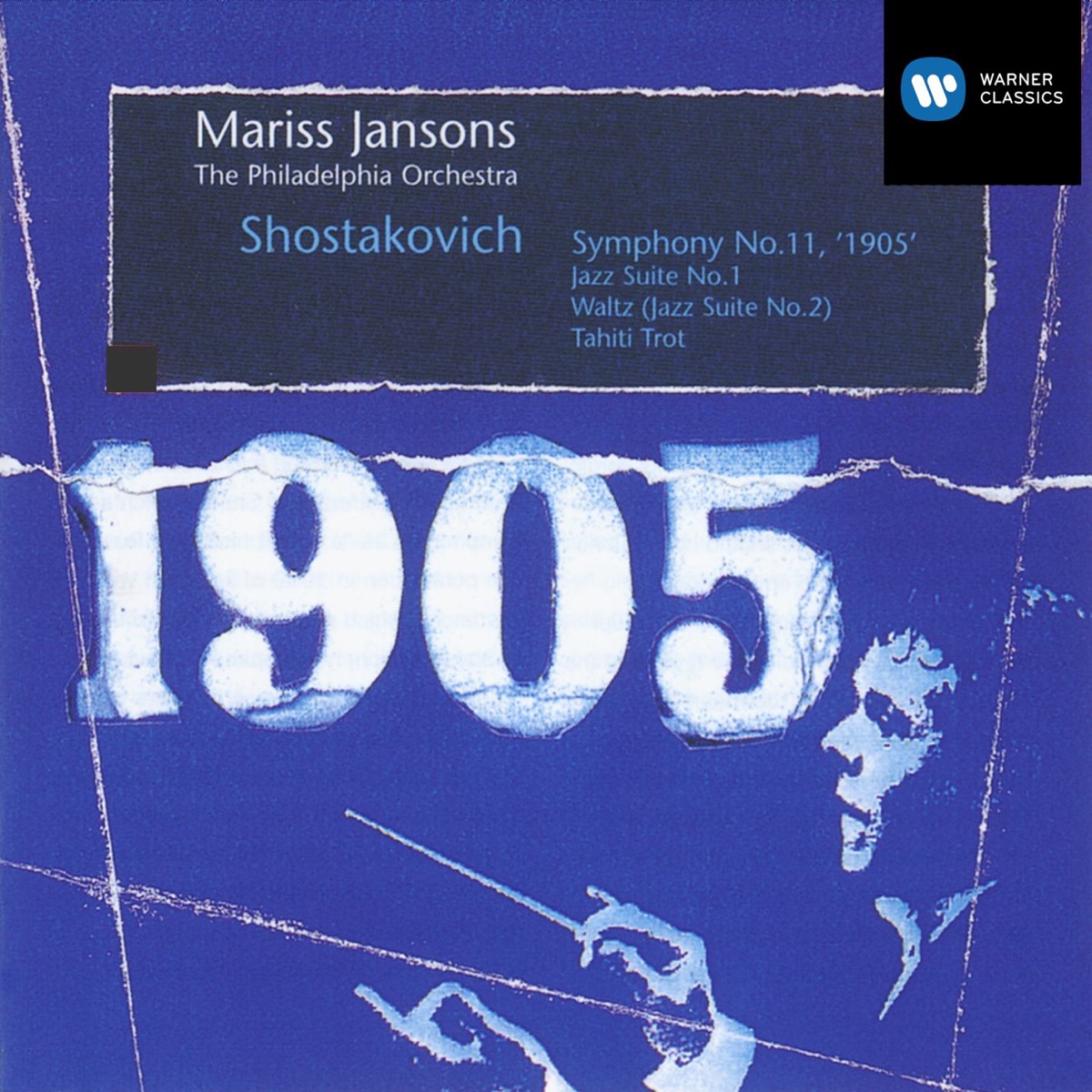 Shostakovich: Symphony No. 11 "The Year 1905", Jazz Suites & Tahiti Trot by Mariss Jansons & The Philadelphia Orchestra album cover