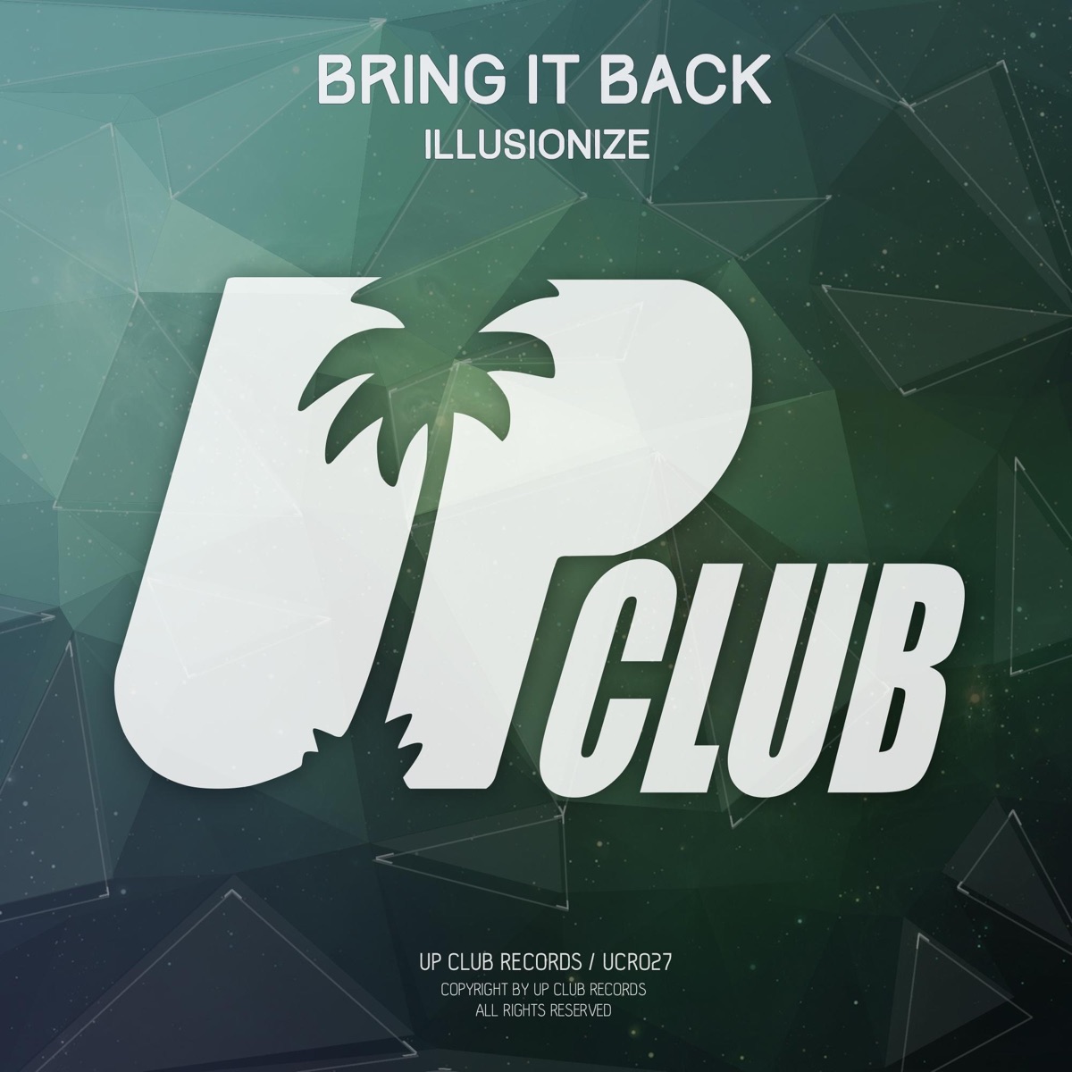 Bring It Back - Single by illusionize album cover