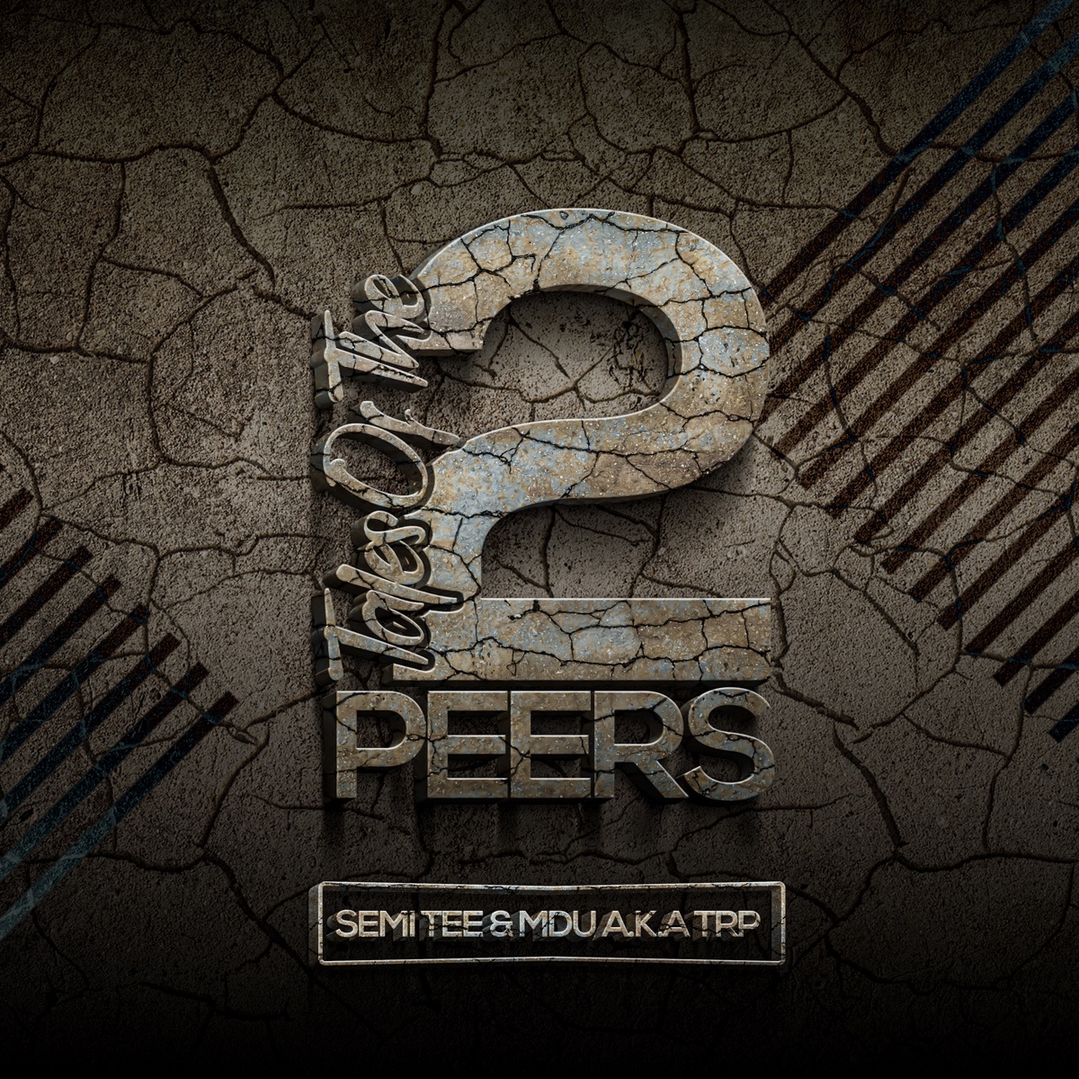 Tales of the 2 peers by Semi Tee & MDU aka TRP album cover