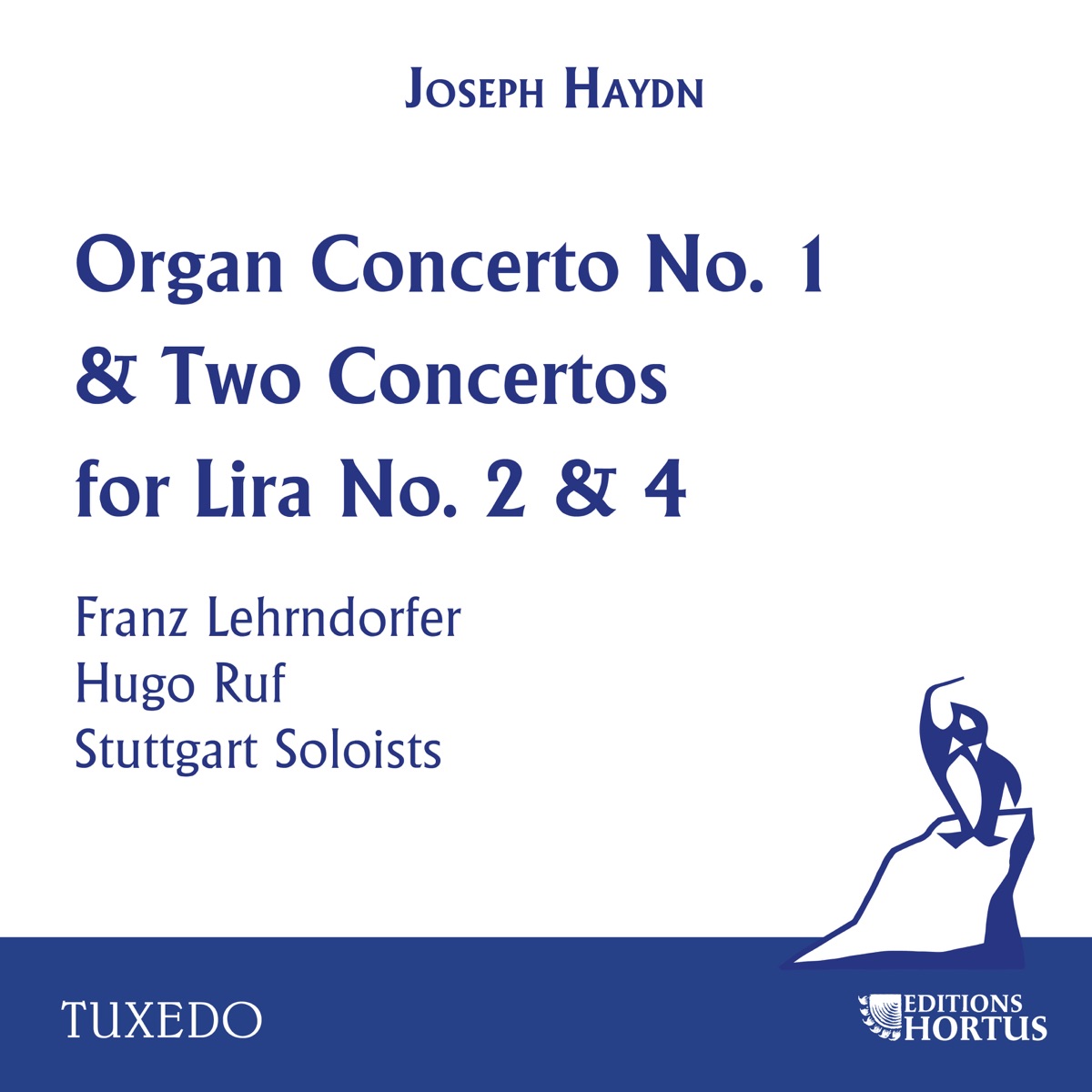 Haydn: Organ Concerto No. 1 & Two Concertos for Lira No. 2 & 4 by Franz Lehrndorfer, Hugo Ruf & The Stuttgart Soloists album cover